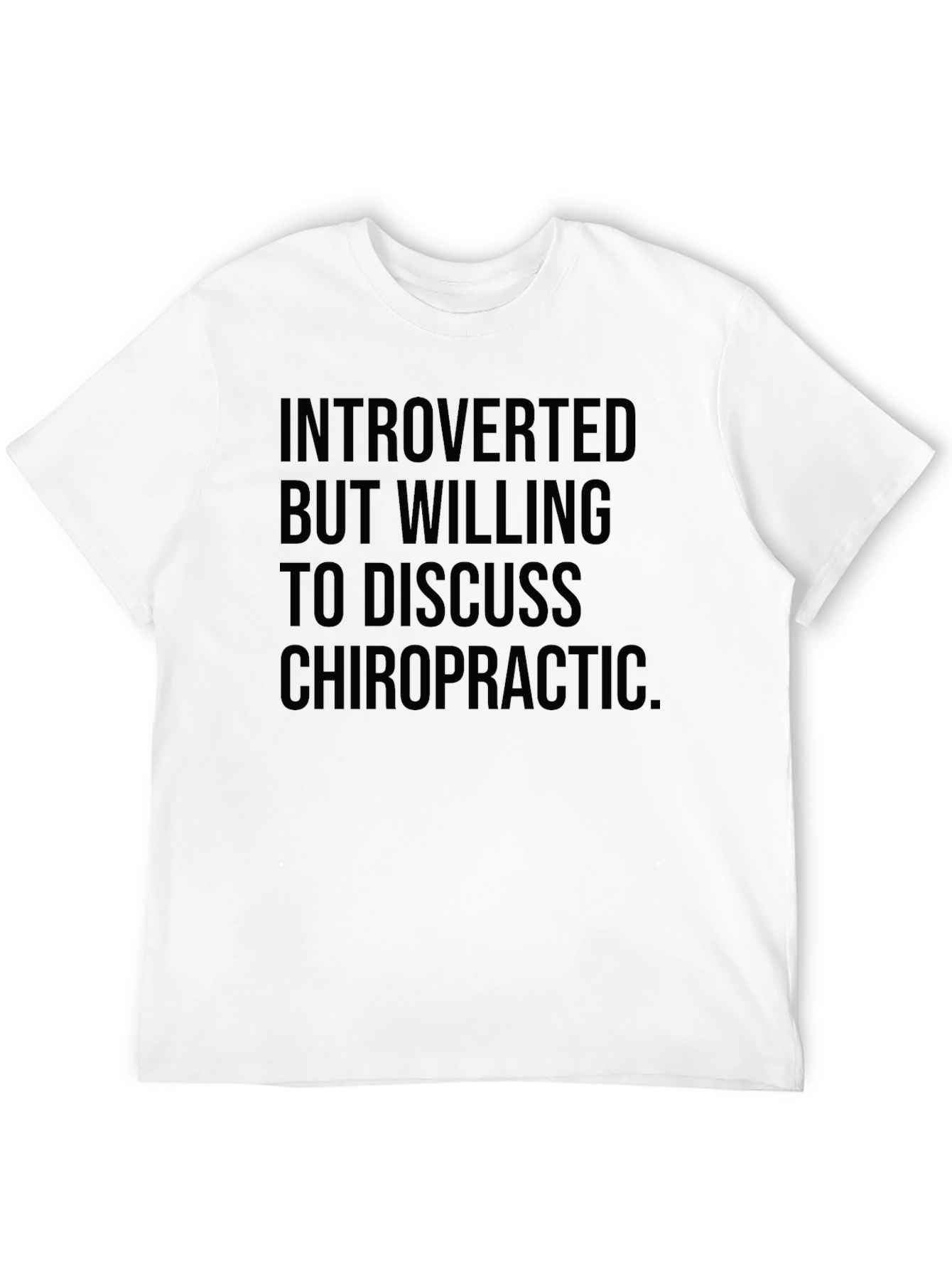 Introverted Chiropractic T-Shirt