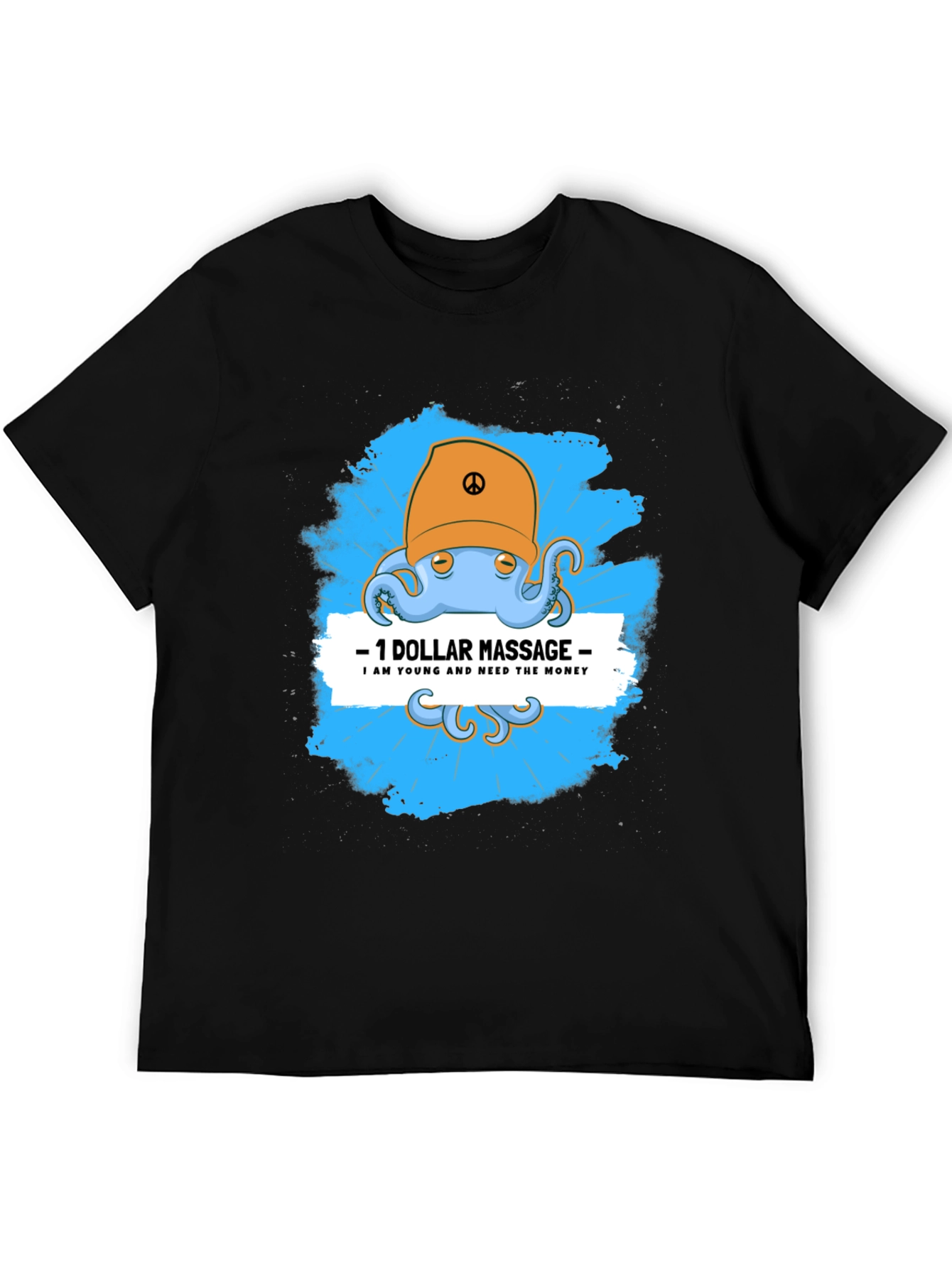 Funny Octopus Massage T-Shirt - $1 Dollar