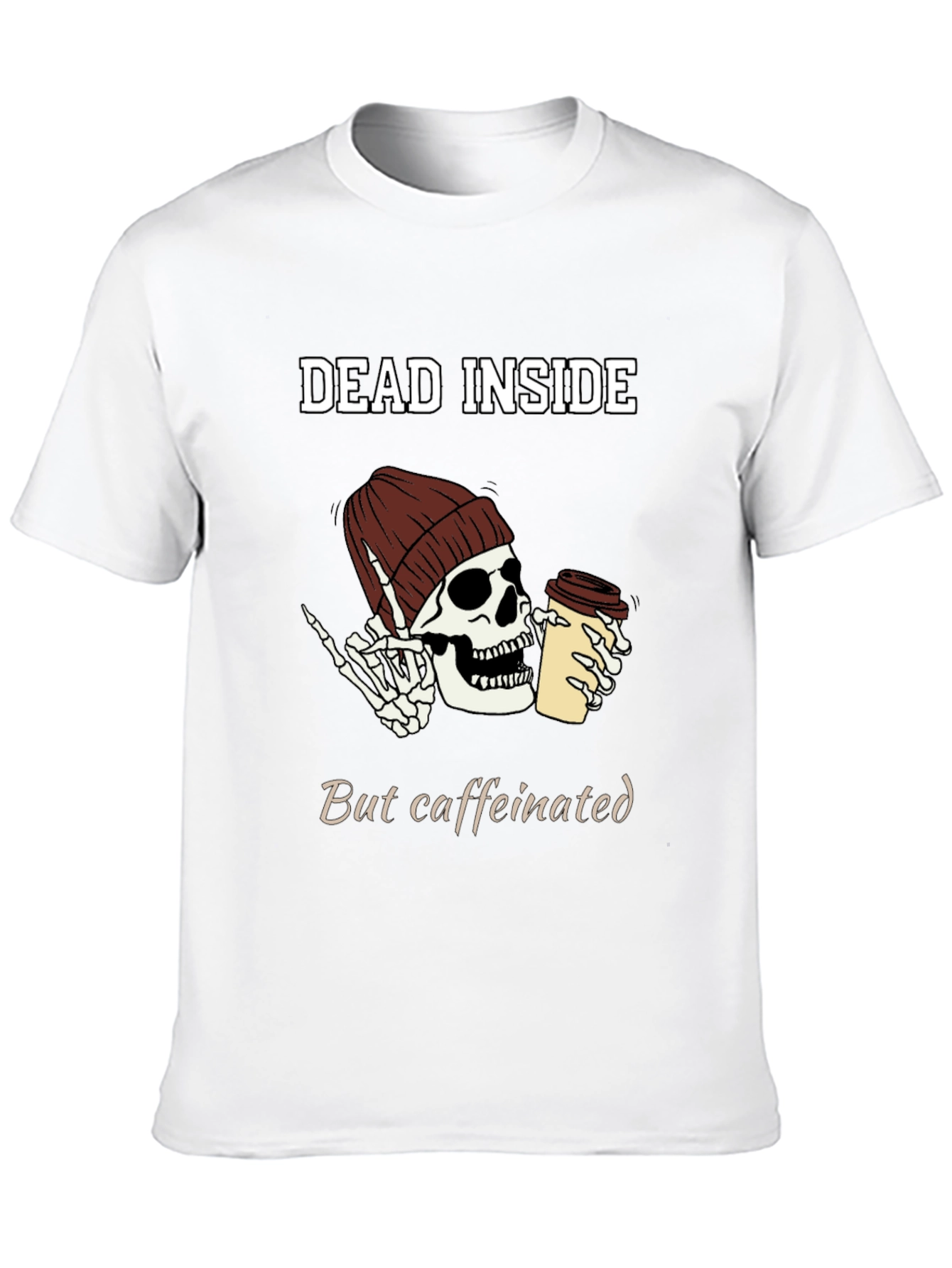 Dead Inside But Caffeinated T-Shirt