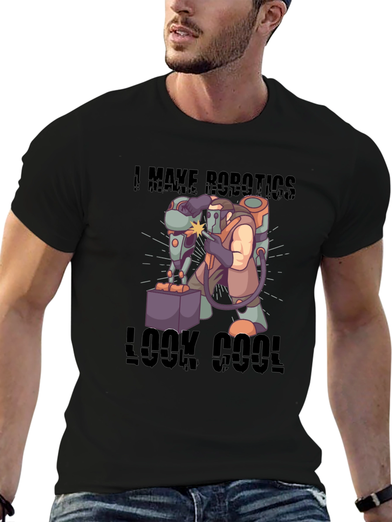 I Make Robotics Look Cool T-Shirt