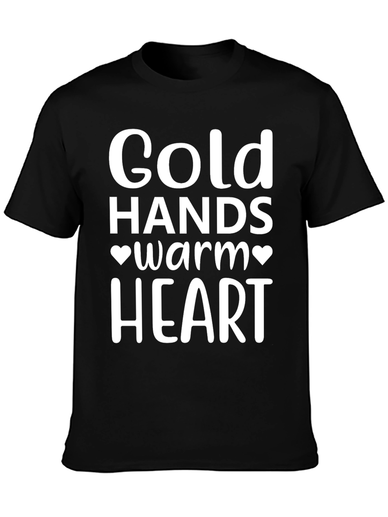 Cold Hands Warm Heart Graphic Tee - Unisex