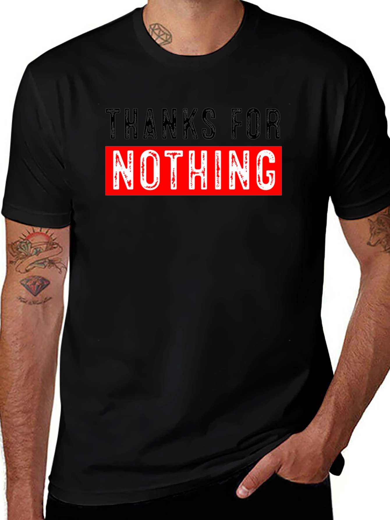 Thanks For Nothing Graphic T-Shirt Funny Sarcastic Tee