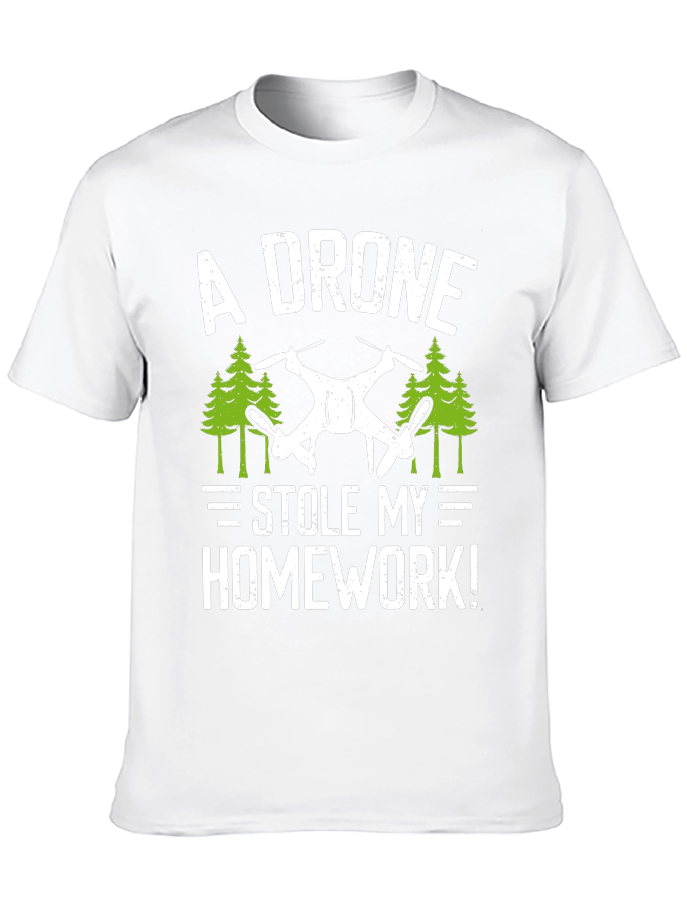 A Drone Stole My Homework! T-Shirt