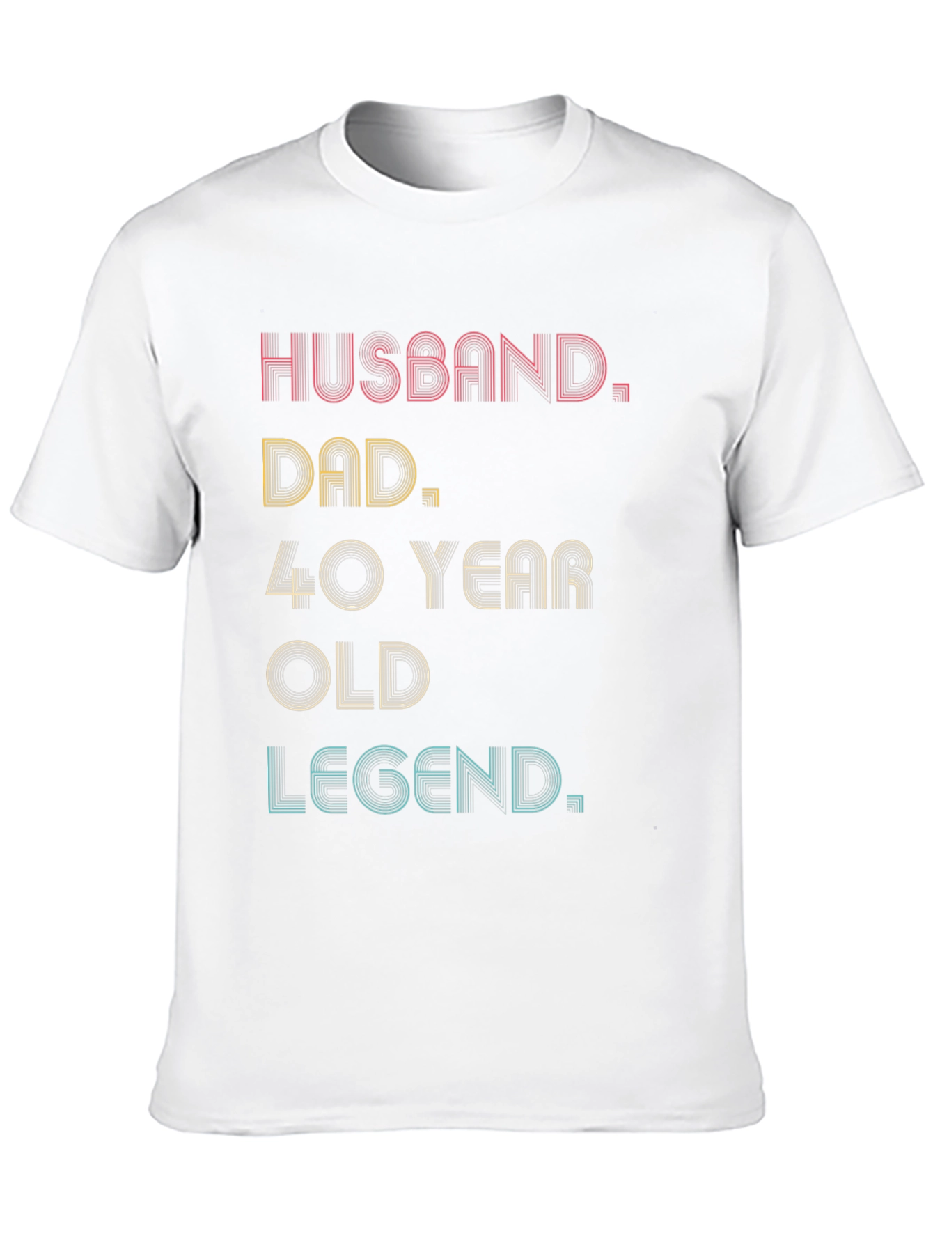 Husband Dad 40 Year Old Legend Graphic Tee