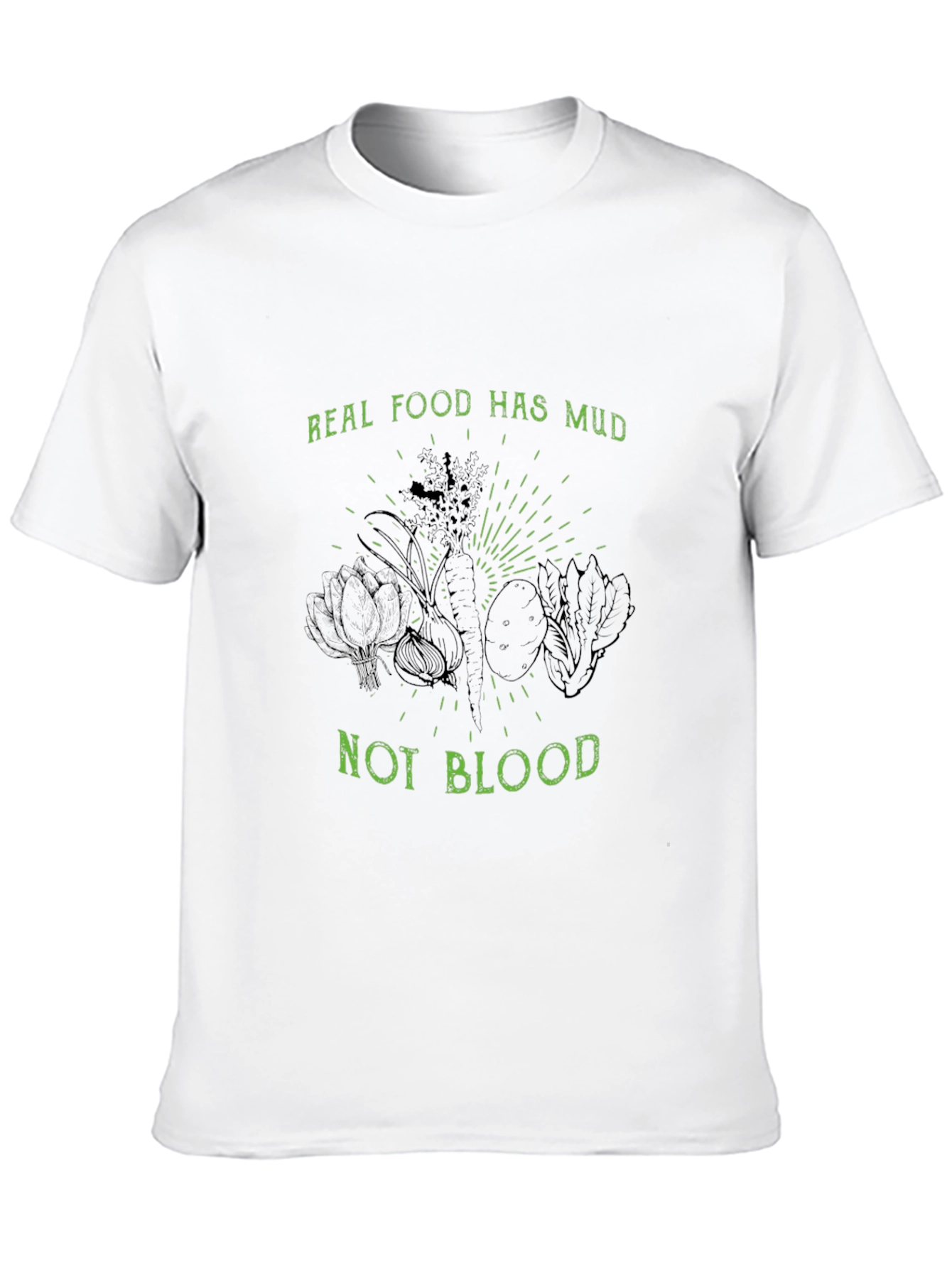 Real Food Has Mud Not Blood Black T-Shirt