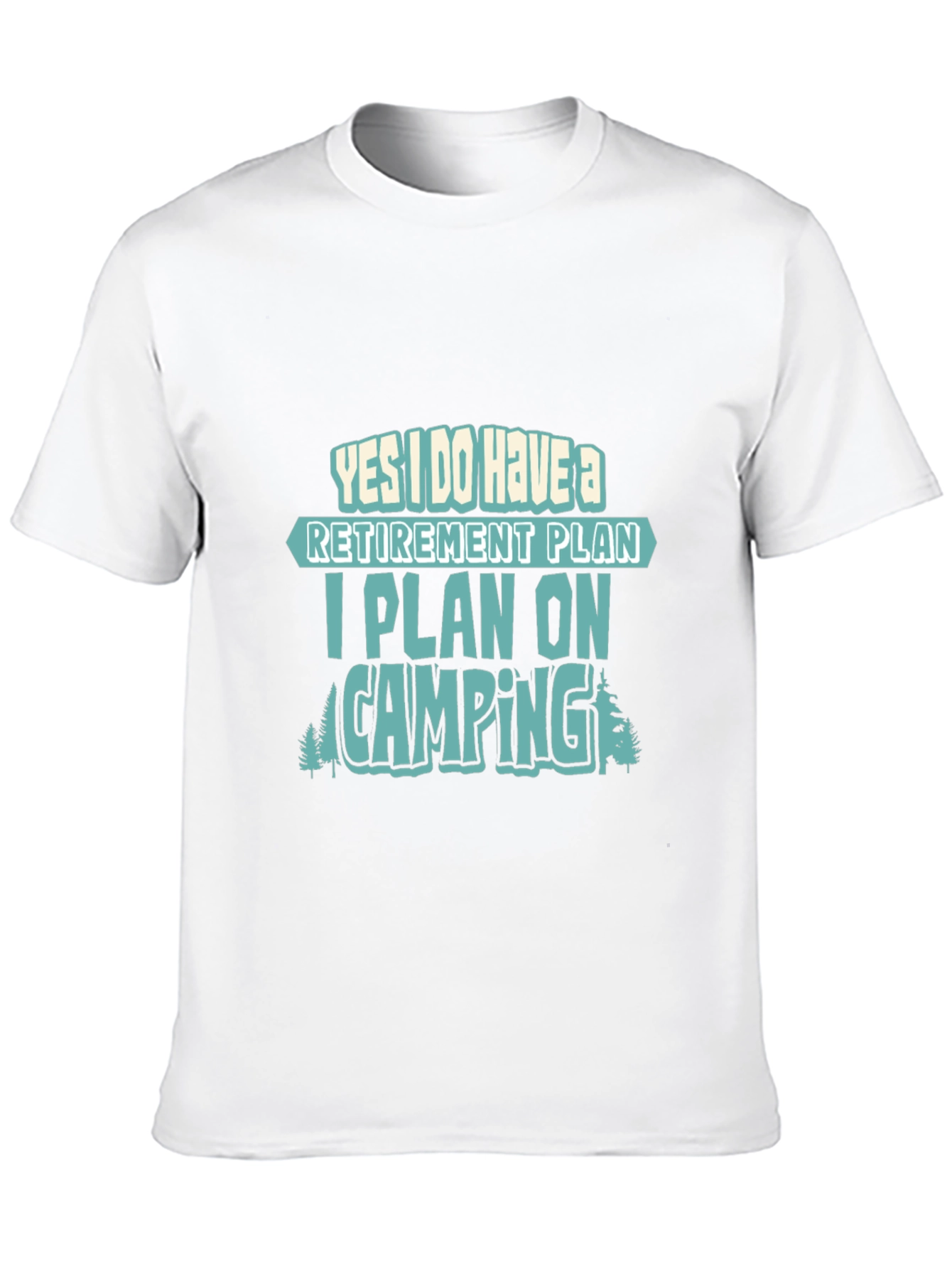 Retirement Plan Camping T-Shirt