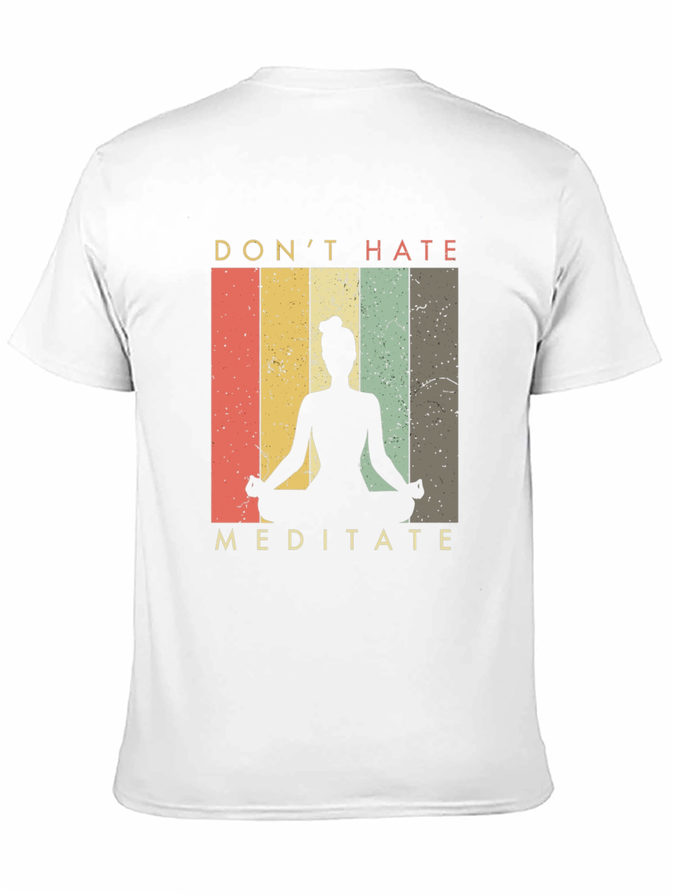 Dont Hate Meditate Graphic Tee - Yoga Shirt