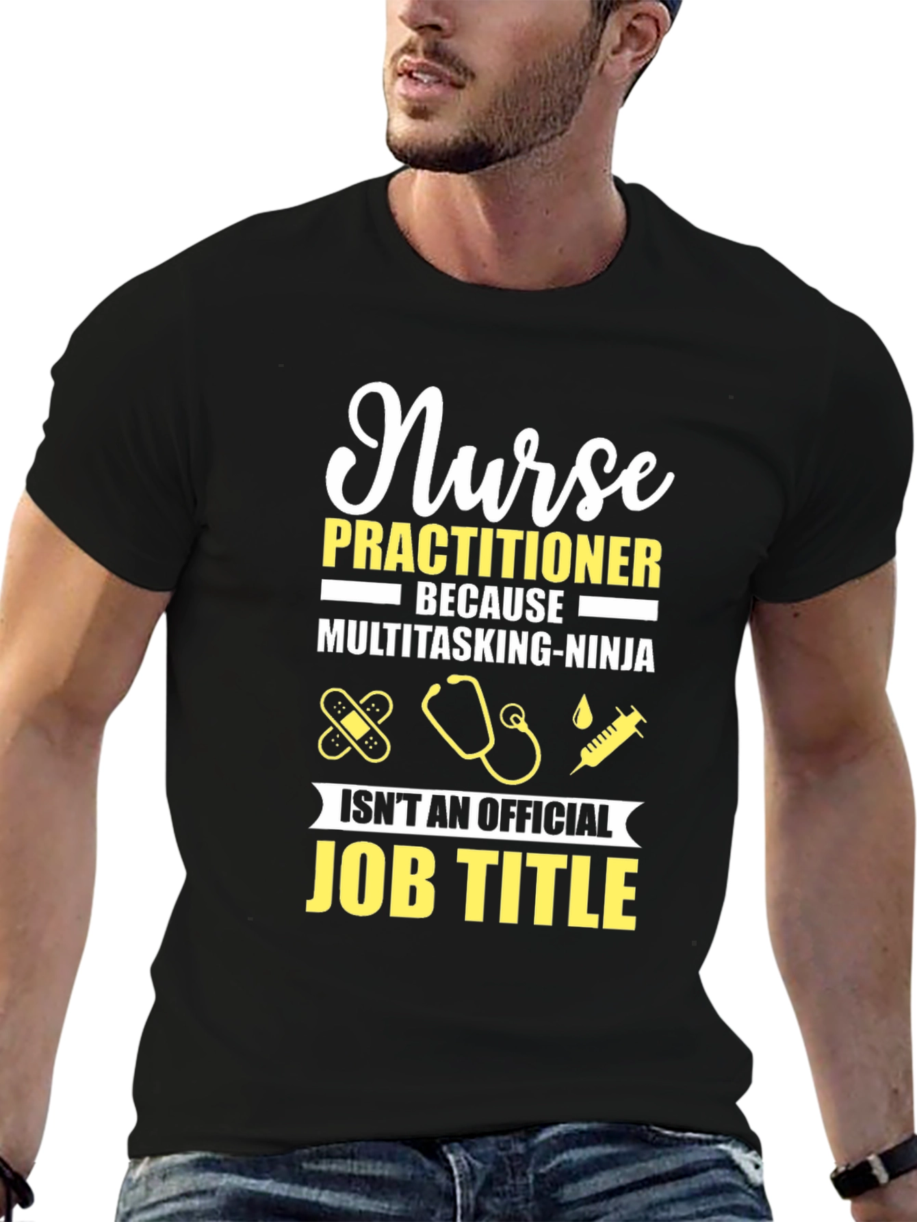 Nurse Practitioner Funny Job Title T-Shirt
