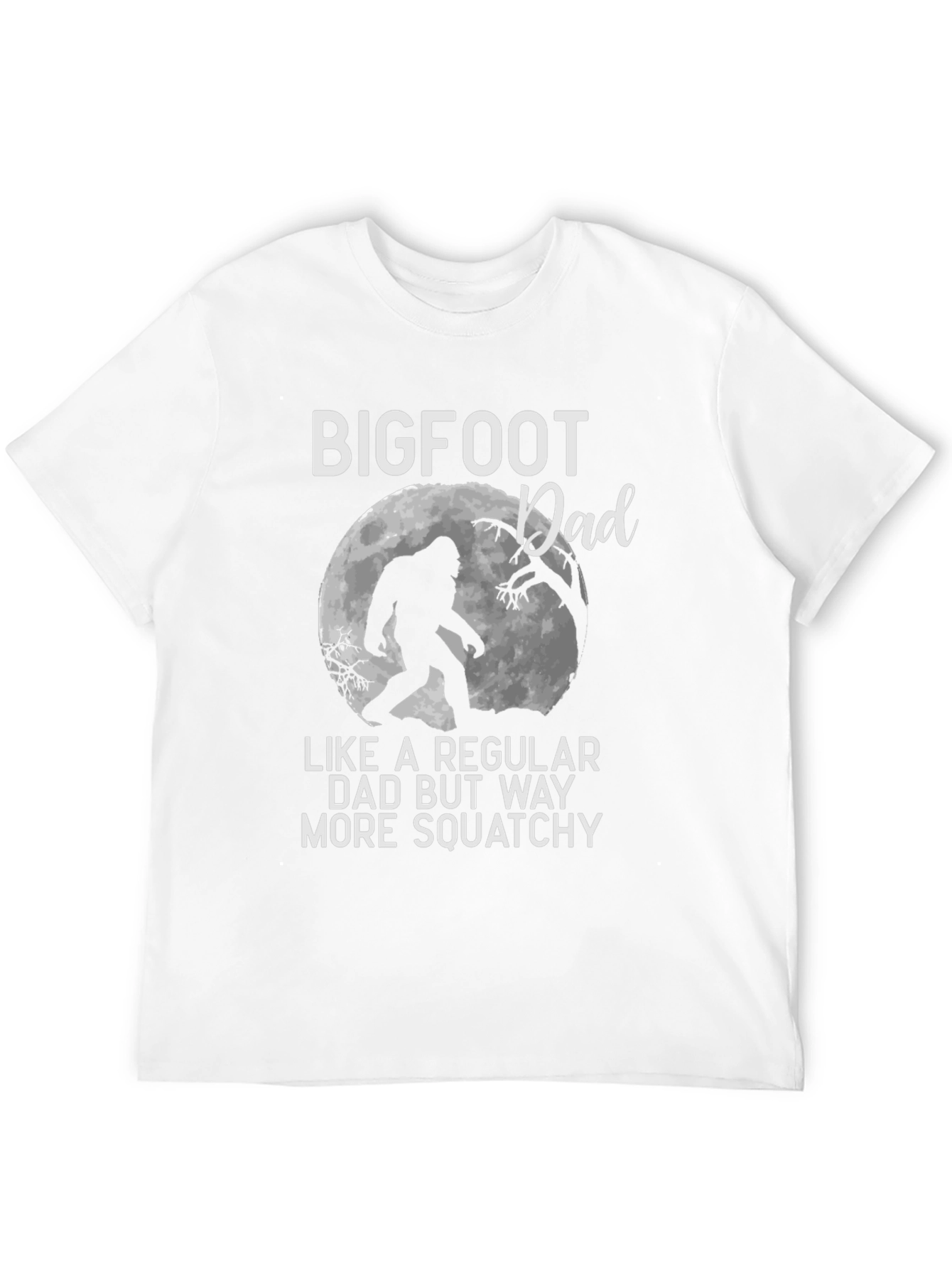 Bigfoot Dad T-Shirt - Squatchy Humor