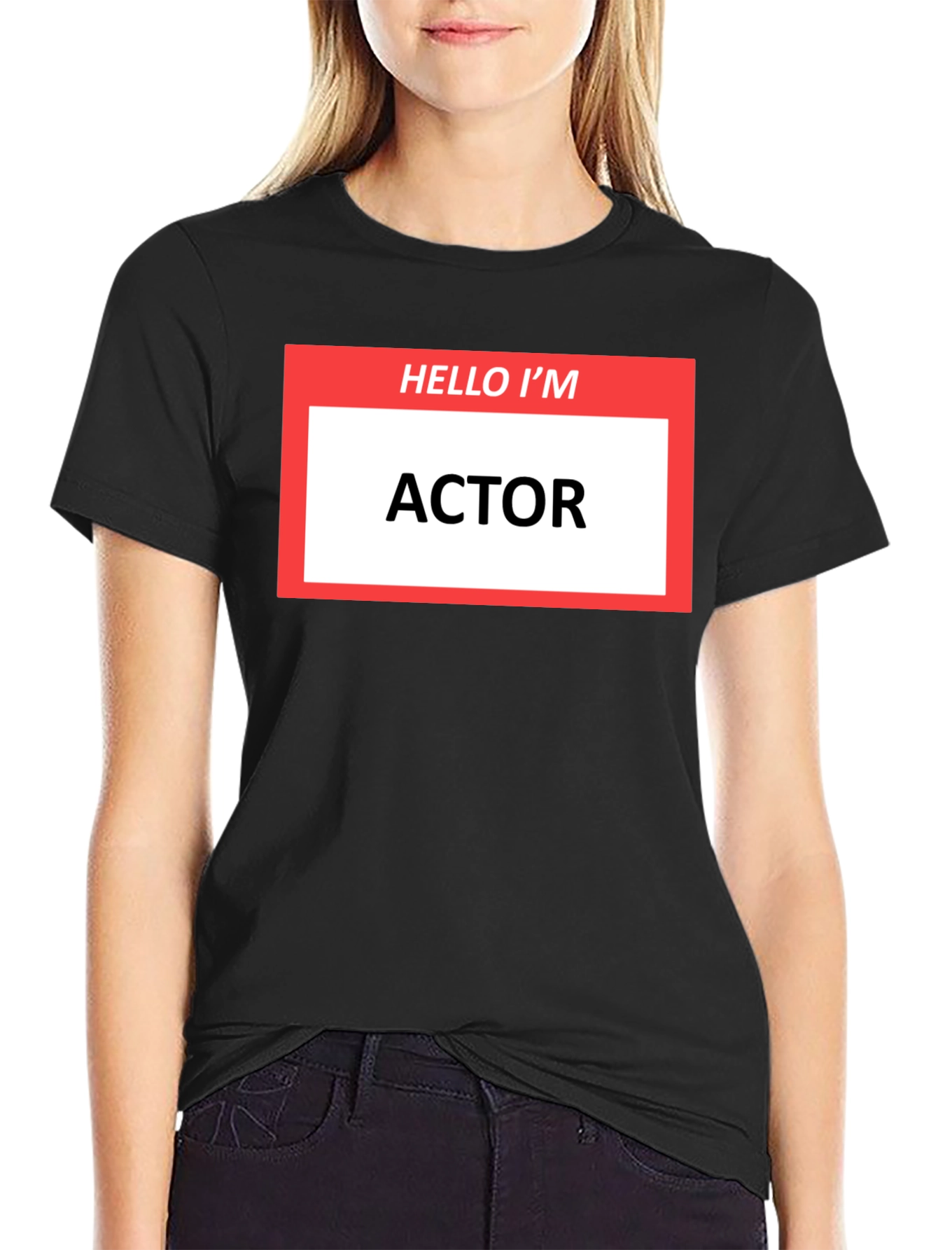Hello Im ACTOR T-Shirt - Funny Profession Tee