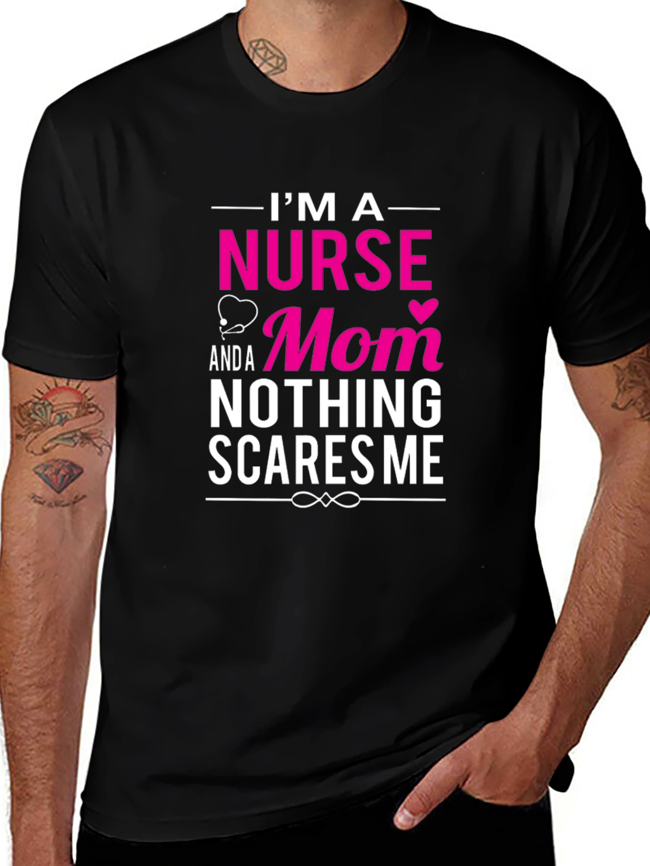 Nurse Mom T-Shirt - Nothing Scares Me!
