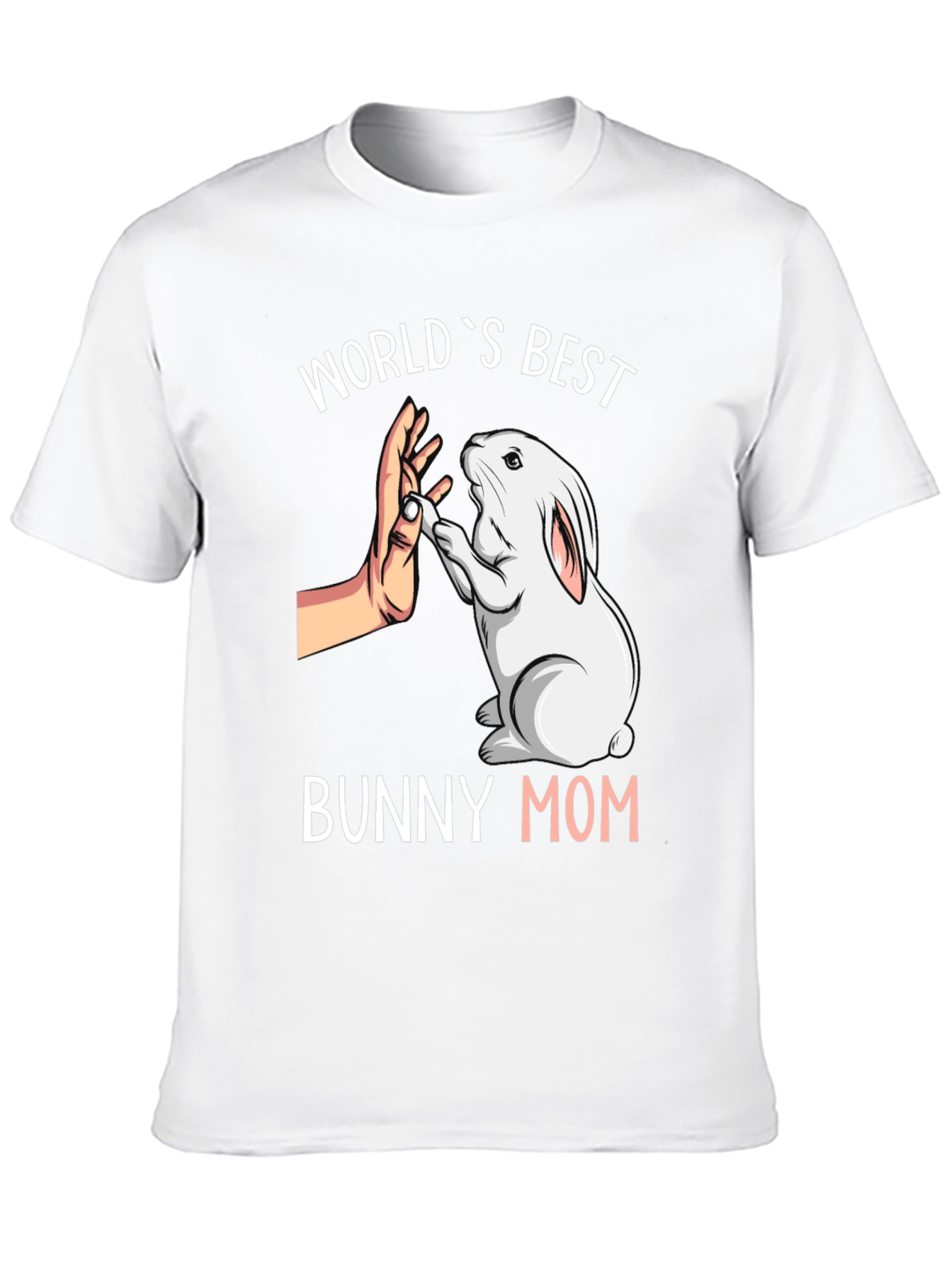 Worlds Best Bunny Mom T-Shirt