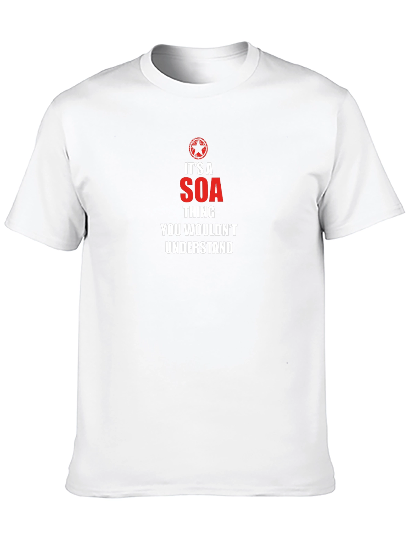 Its a SOA Thing T-Shirt
