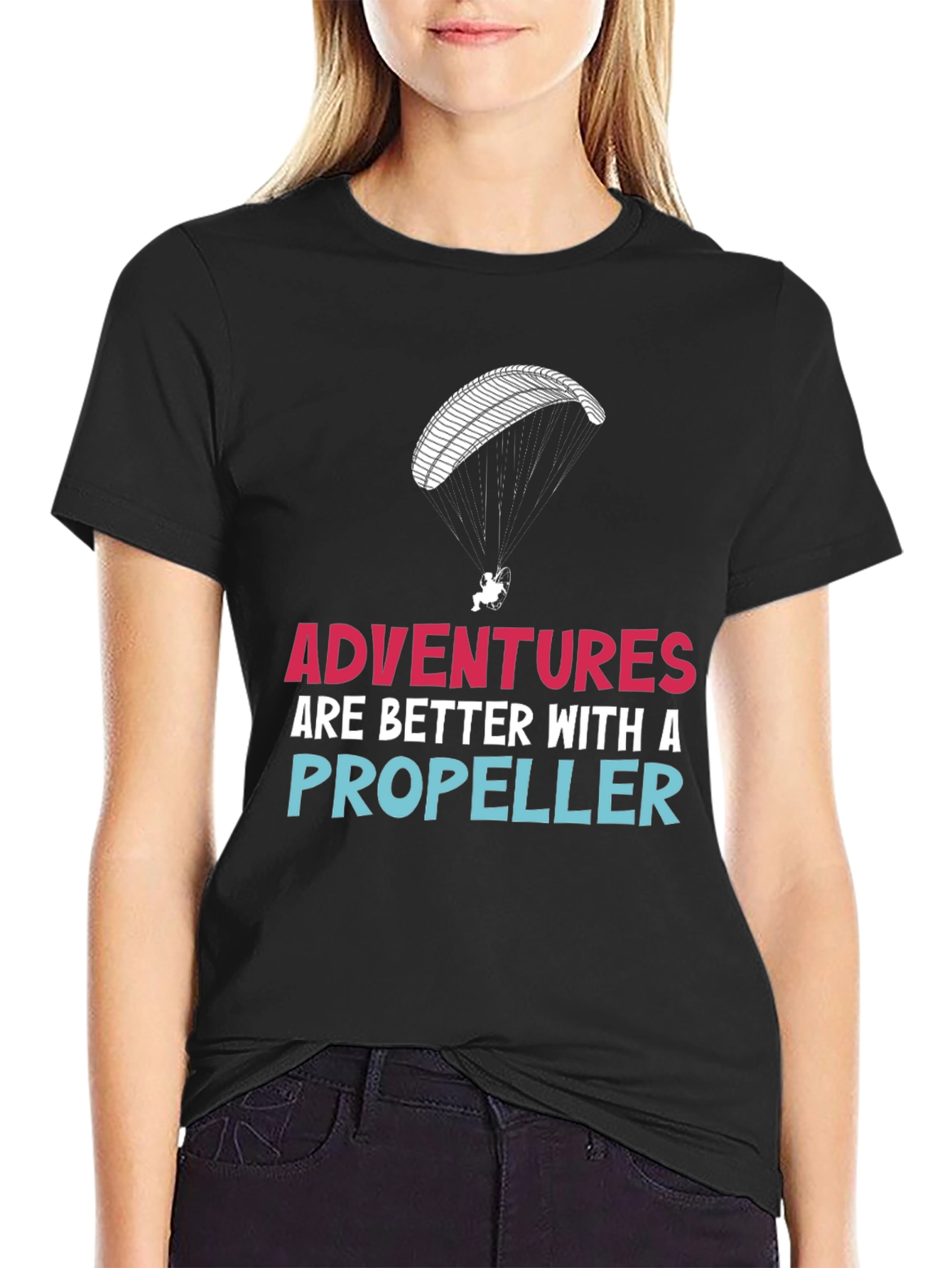 Adventures are Better with a Propeller T-Shirt