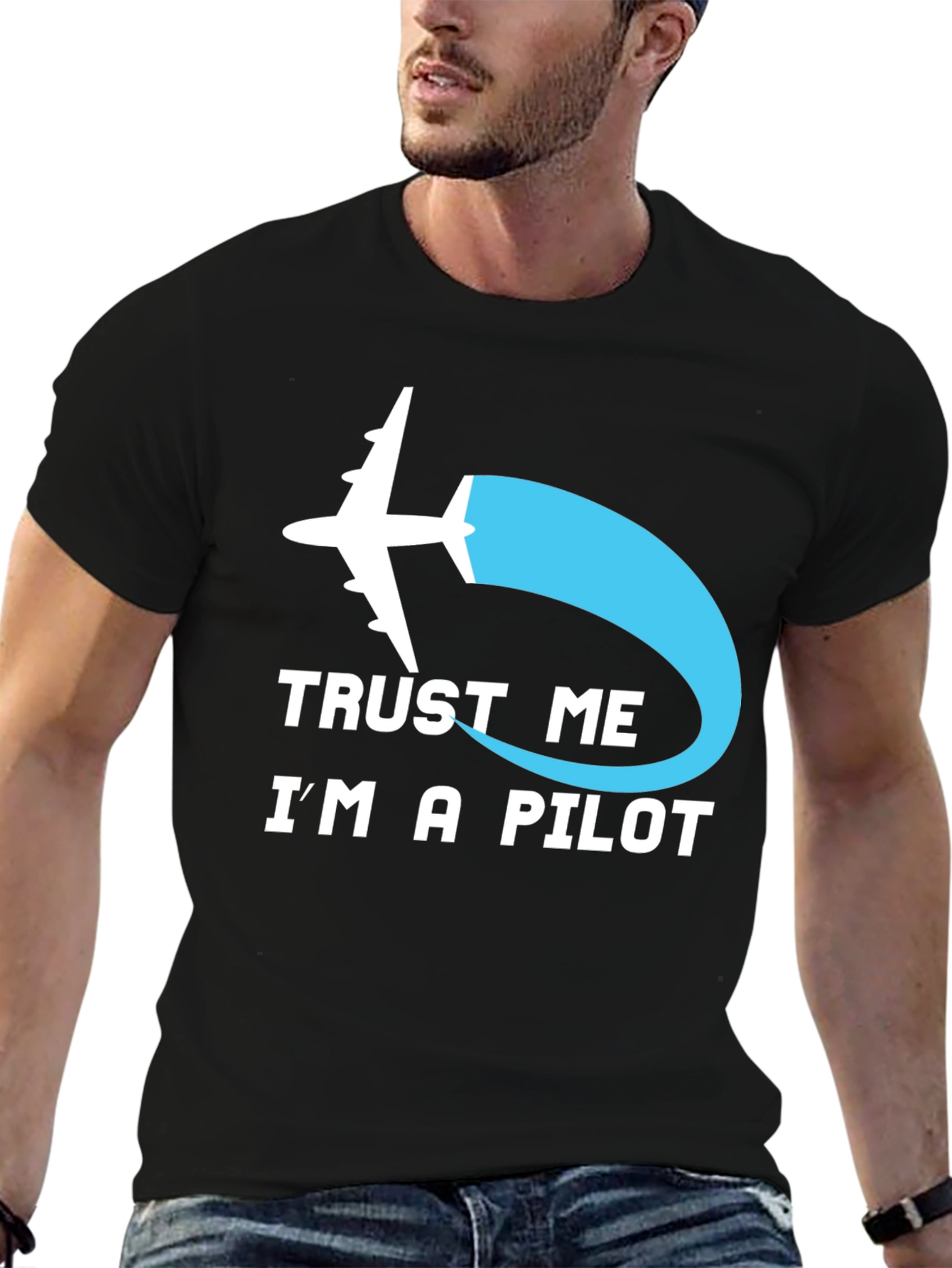 Trust Me Im A Pilot T-Shirt