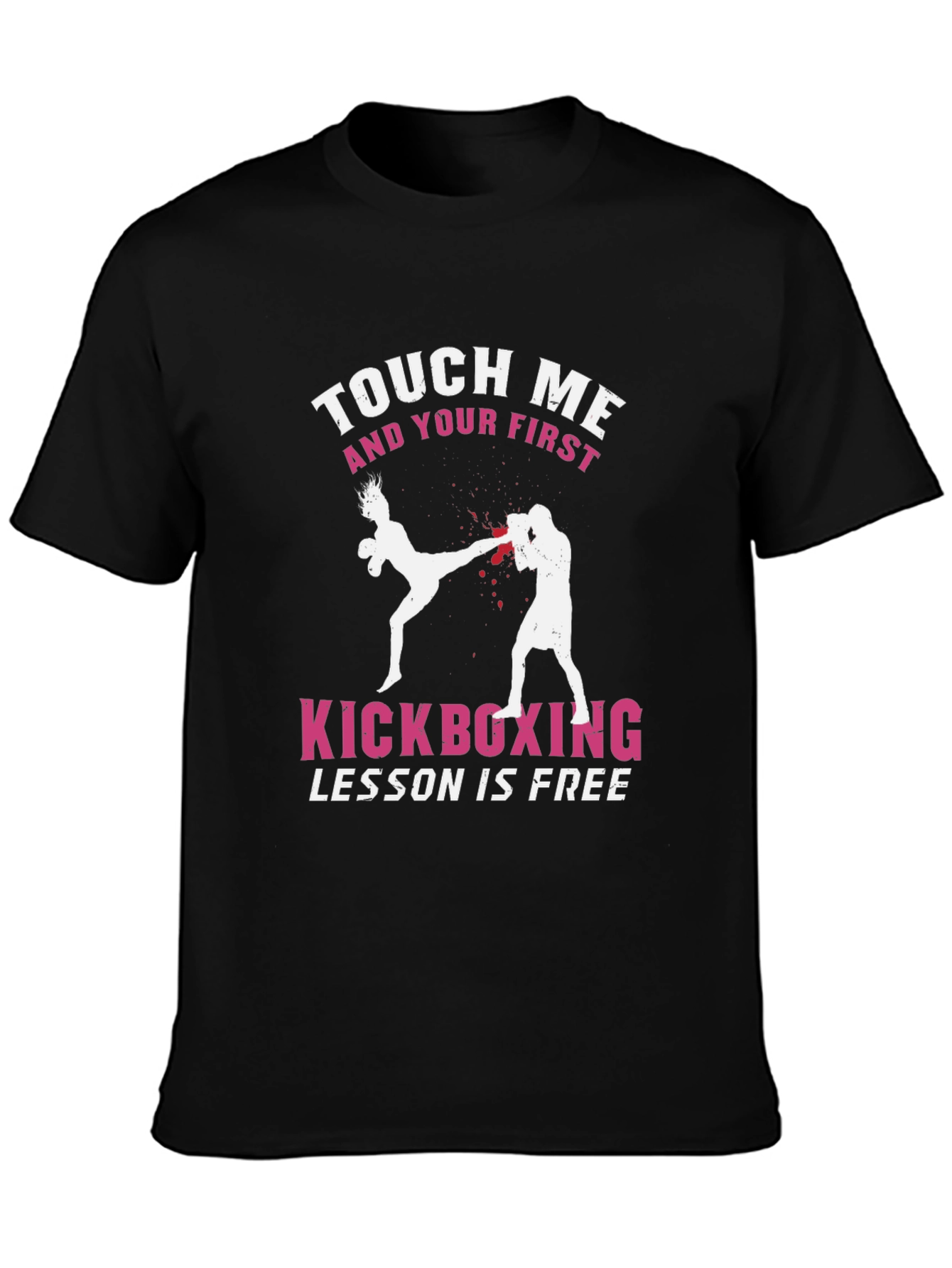 Touch Me Kickboxing T-Shirt - Free Lesson Graphic Tee
