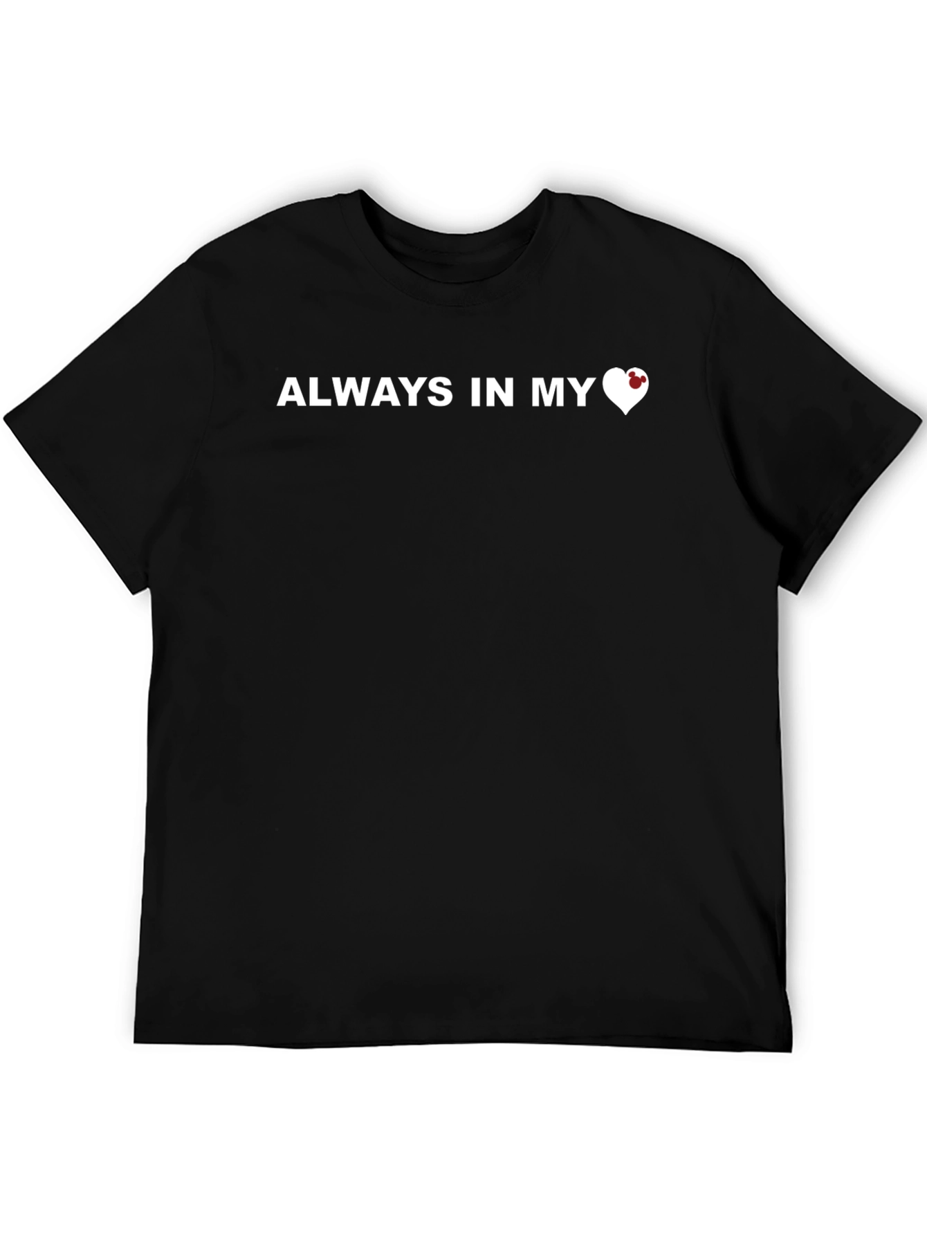 Always In My Heart Graphic T-Shirt