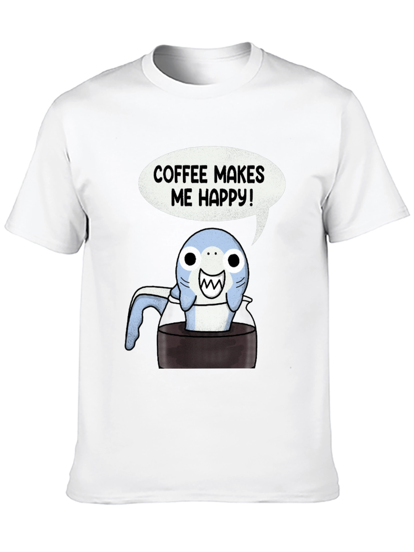Coffee Shark T-Shirt - Makes Me Happy Tee