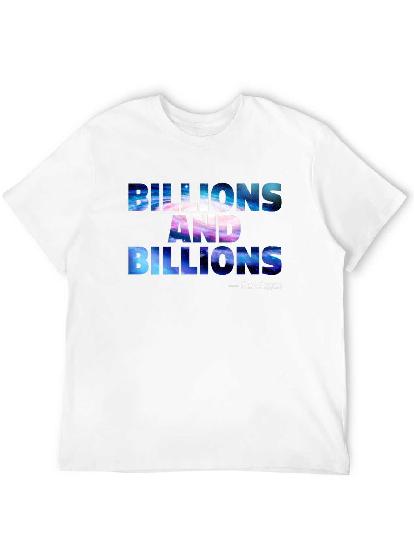 Billions And Billions Carl Sagan T-Shirt