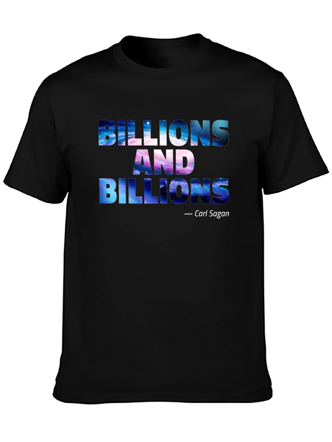 Billions And Billions Carl Sagan T-Shirt