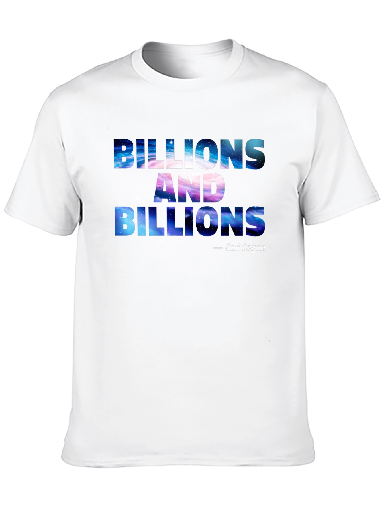 Billions And Billions Carl Sagan T-Shirt