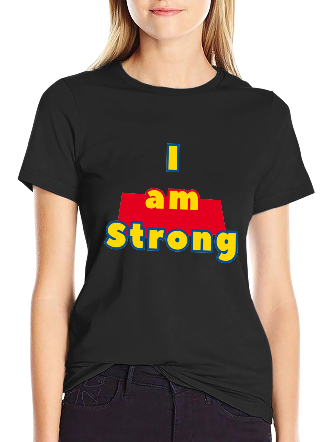 I Am Strong T-Shirt