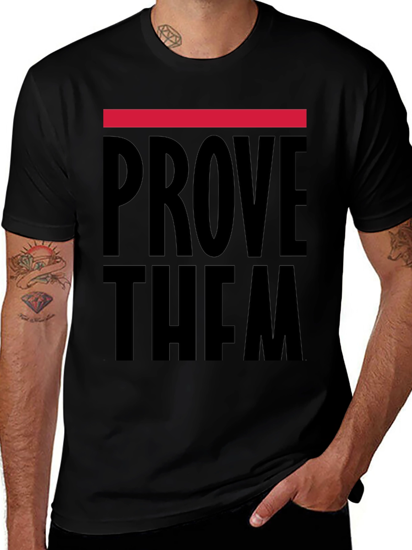 Prove Them Wrong Graphic T-Shirt