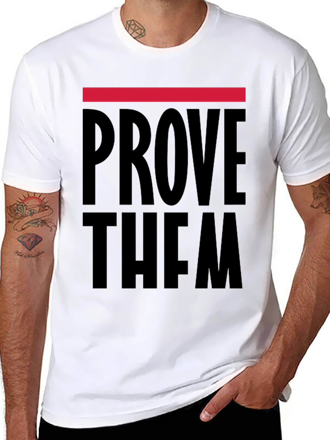 Prove Them Wrong Graphic T-Shirt