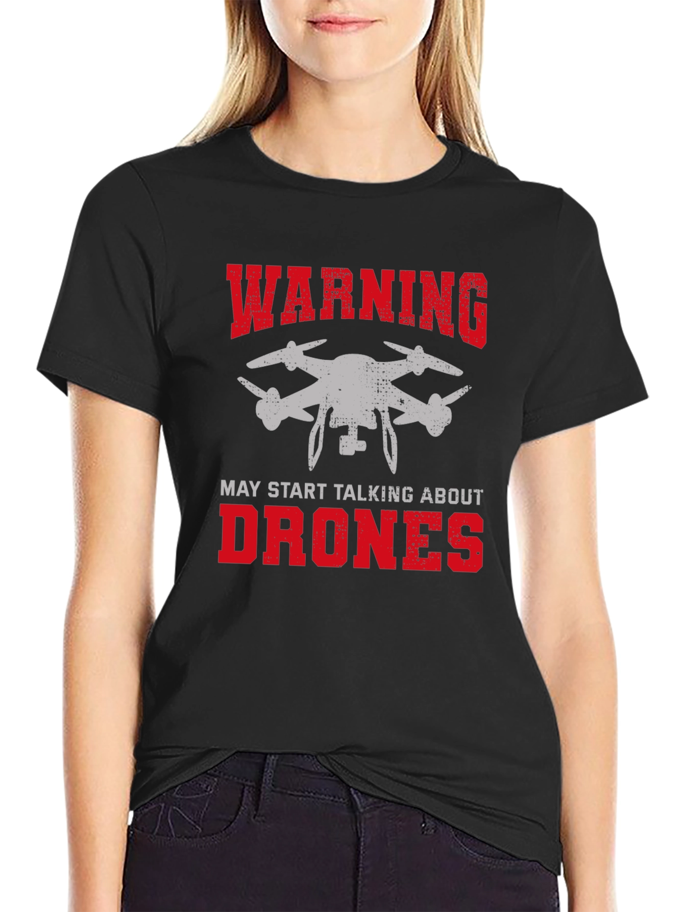Warning May Start Talking About Drones Graphic Tee