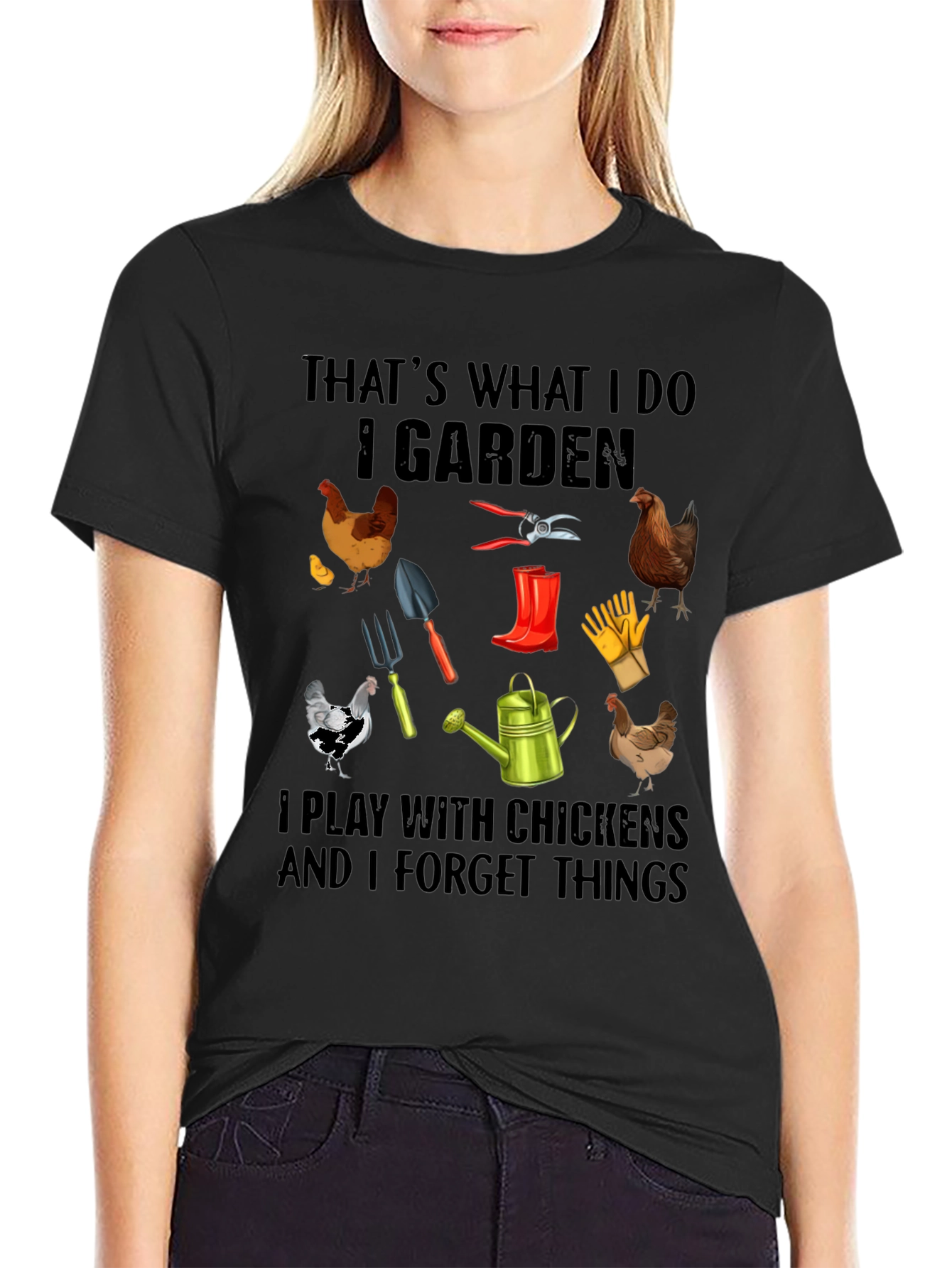 Gardening and Chicken T-Shirt