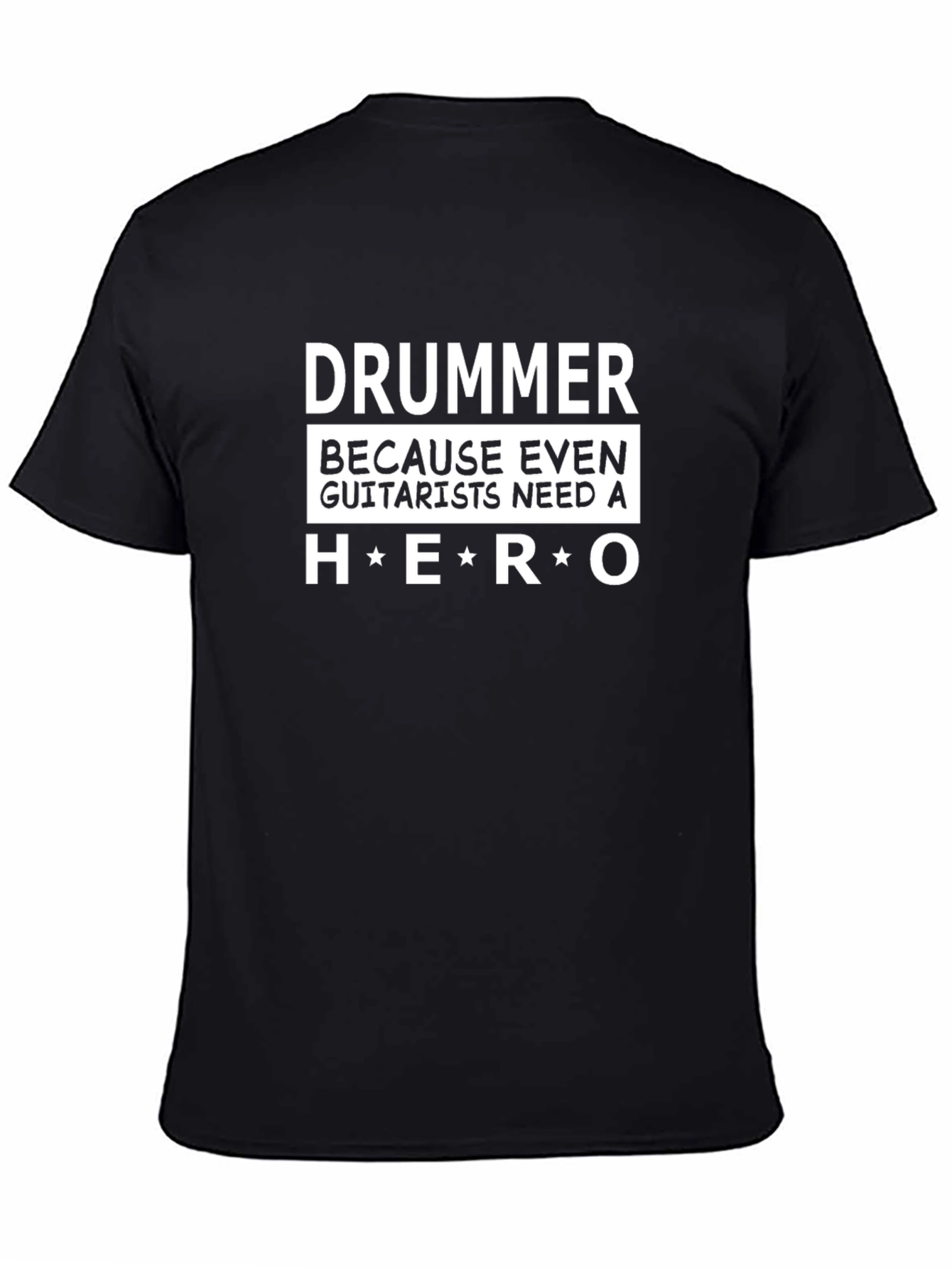 Drummer Hero T-Shirt - Musician Humor Tee