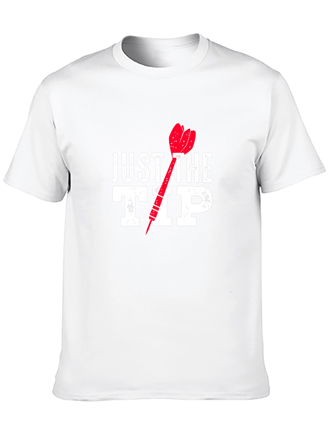 Just The Tip Funny Dart T-Shirt