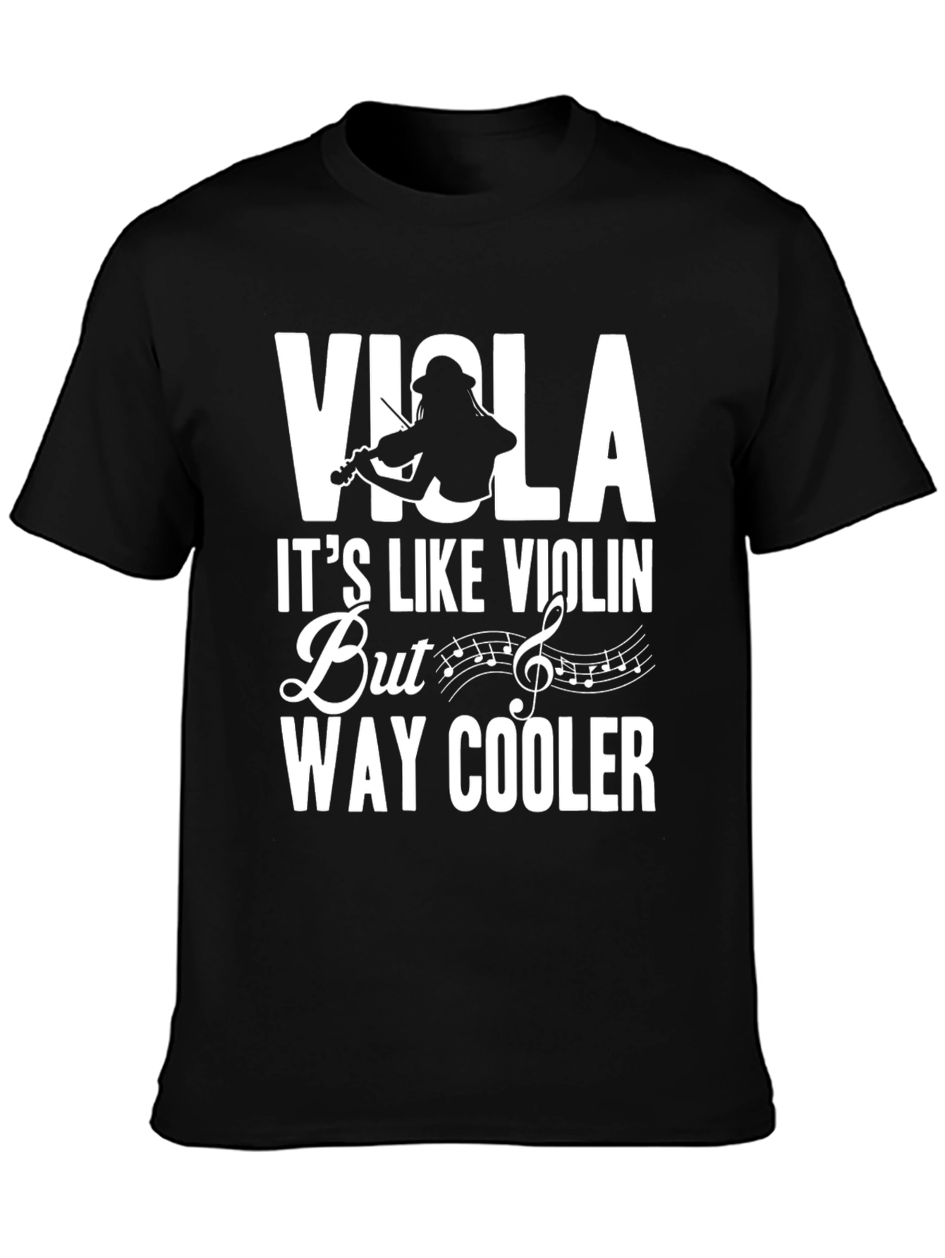 Viola - Way Cooler T-Shirt Musician Tee