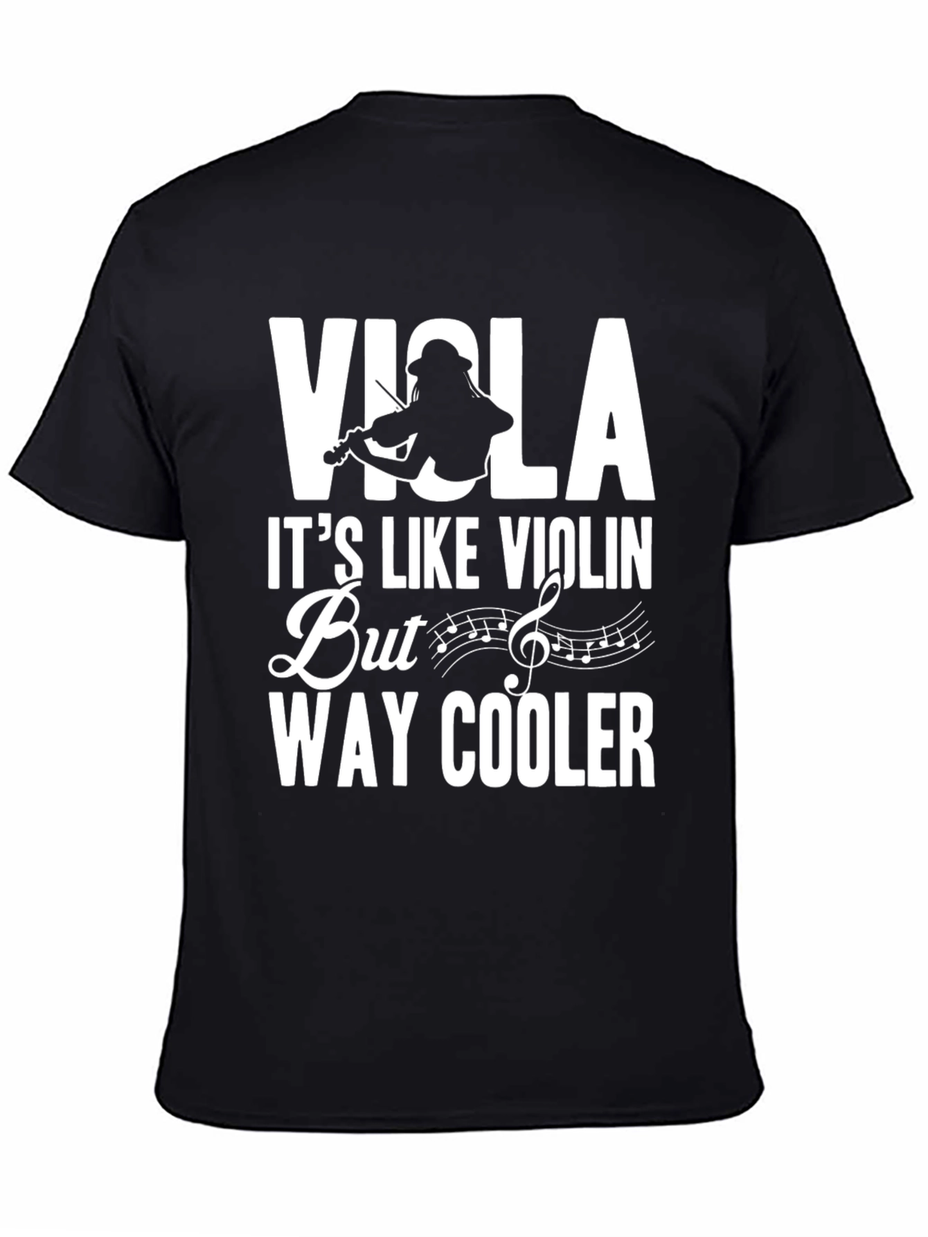 Viola - Way Cooler T-Shirt Musician Tee