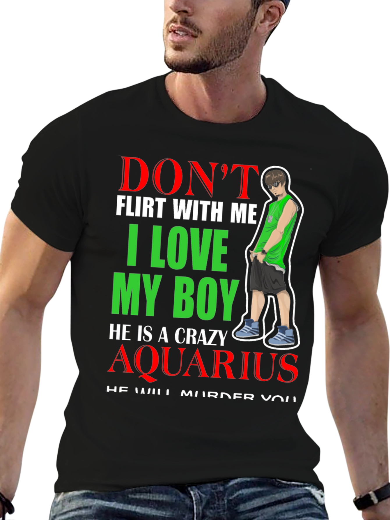 Crazy Aquarius Boy T-Shirt - Dont Flirt With Me