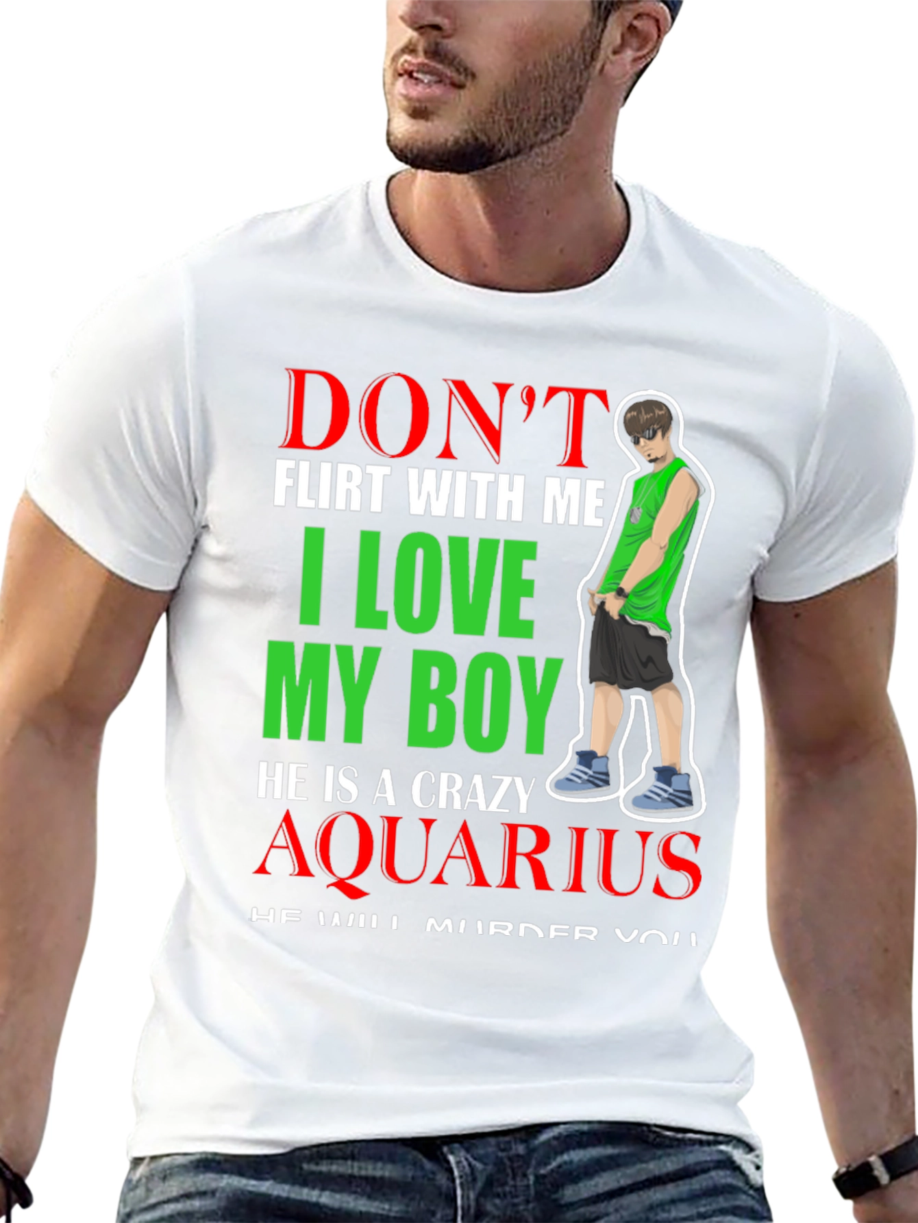 Crazy Aquarius Boy T-Shirt - Dont Flirt With Me