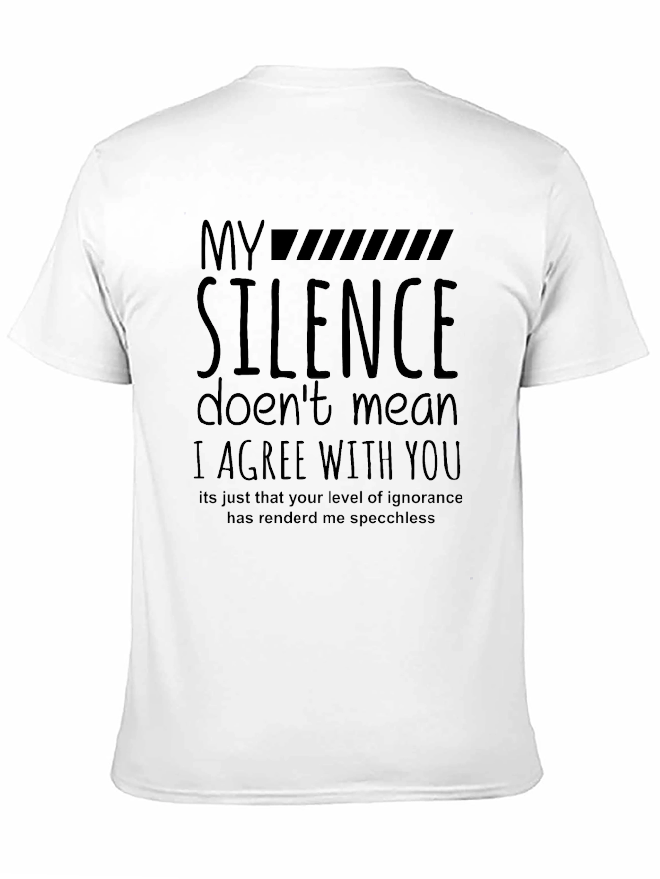 My Silence T-Shirt - Funny Sarcastic Tee