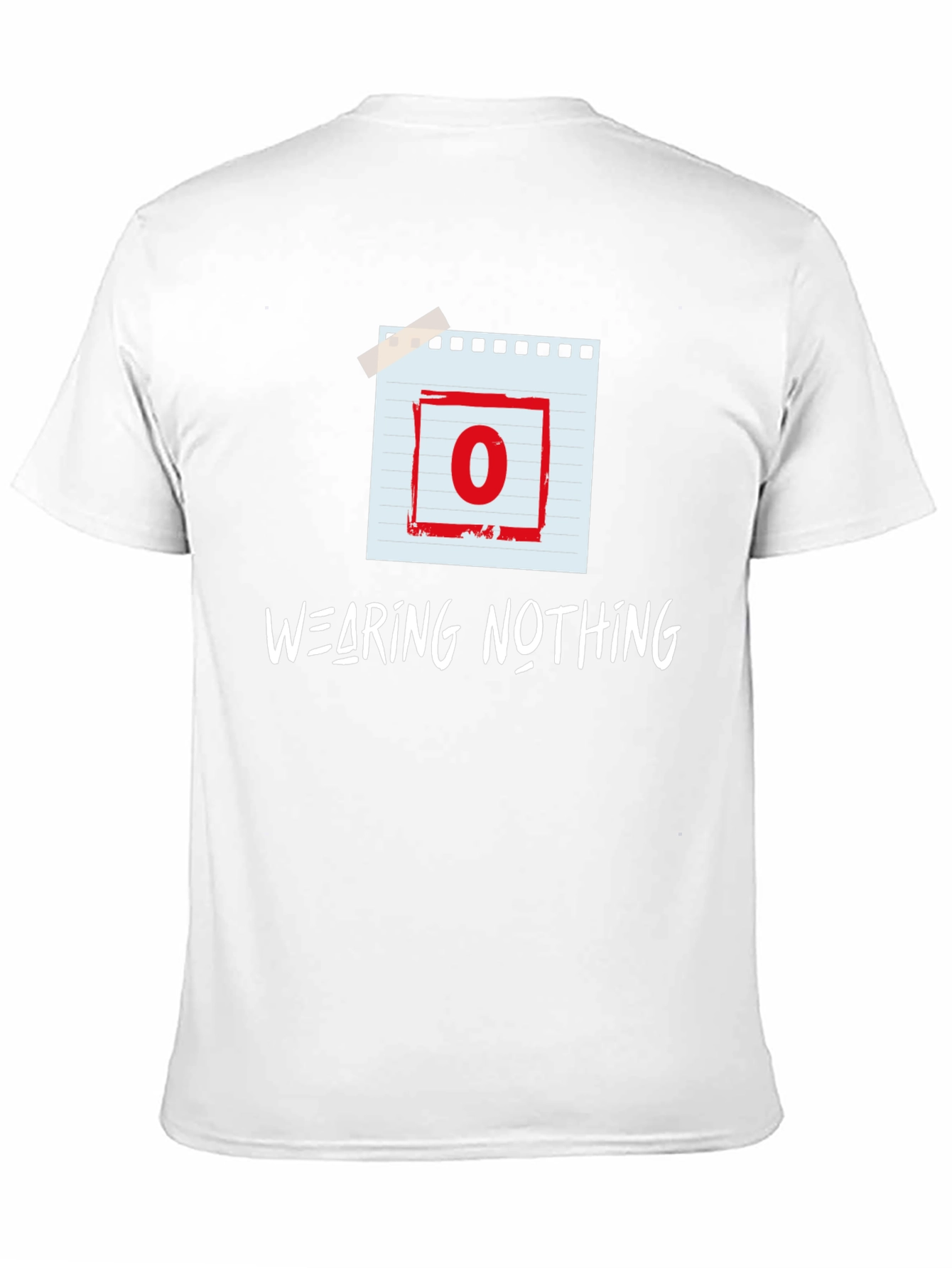 Wearing Nothing T-Shirt - Zero Graphic Tee