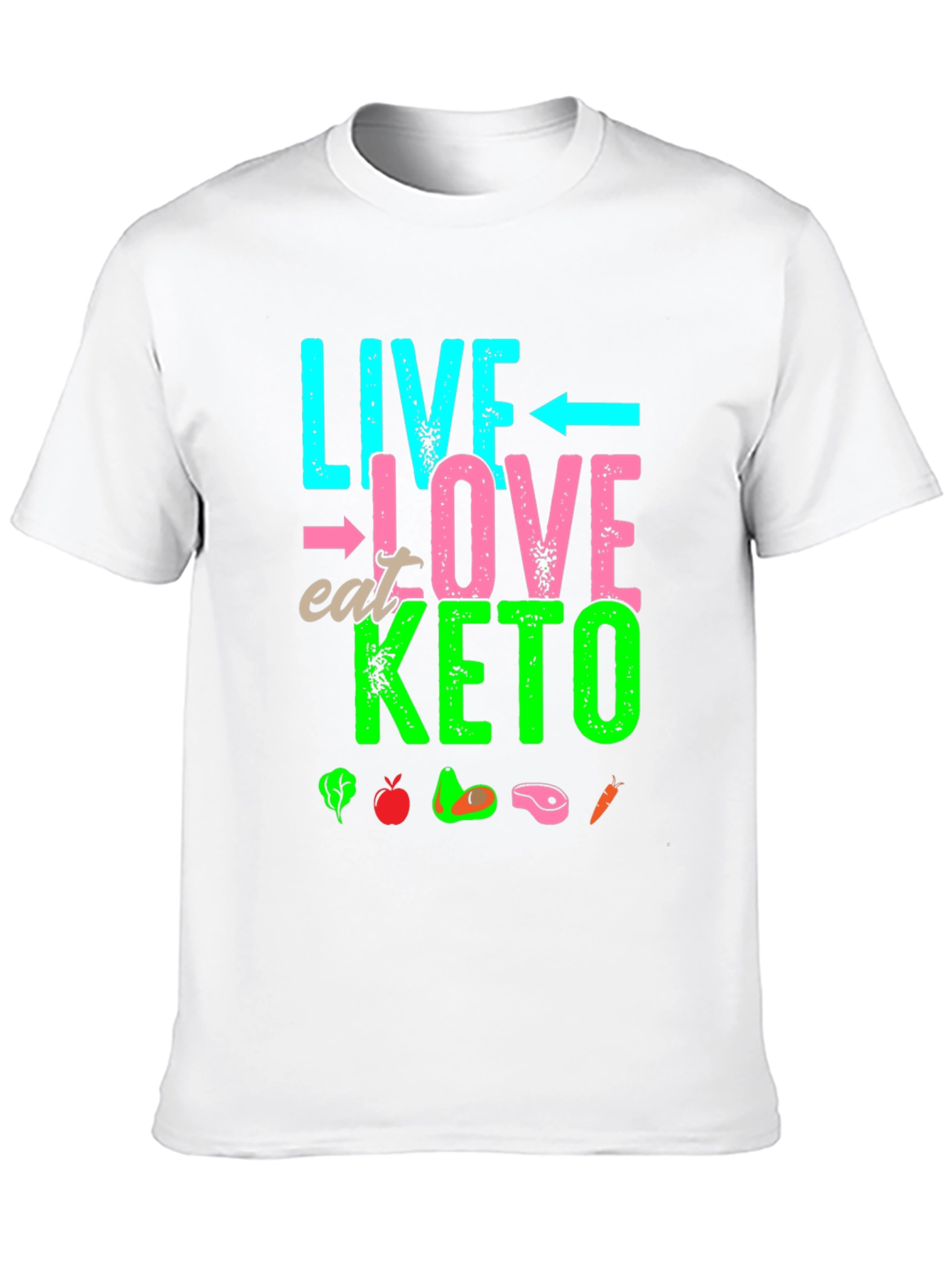 Live Love Eat Keto T-Shirt - Keto Diet Lifestyle
