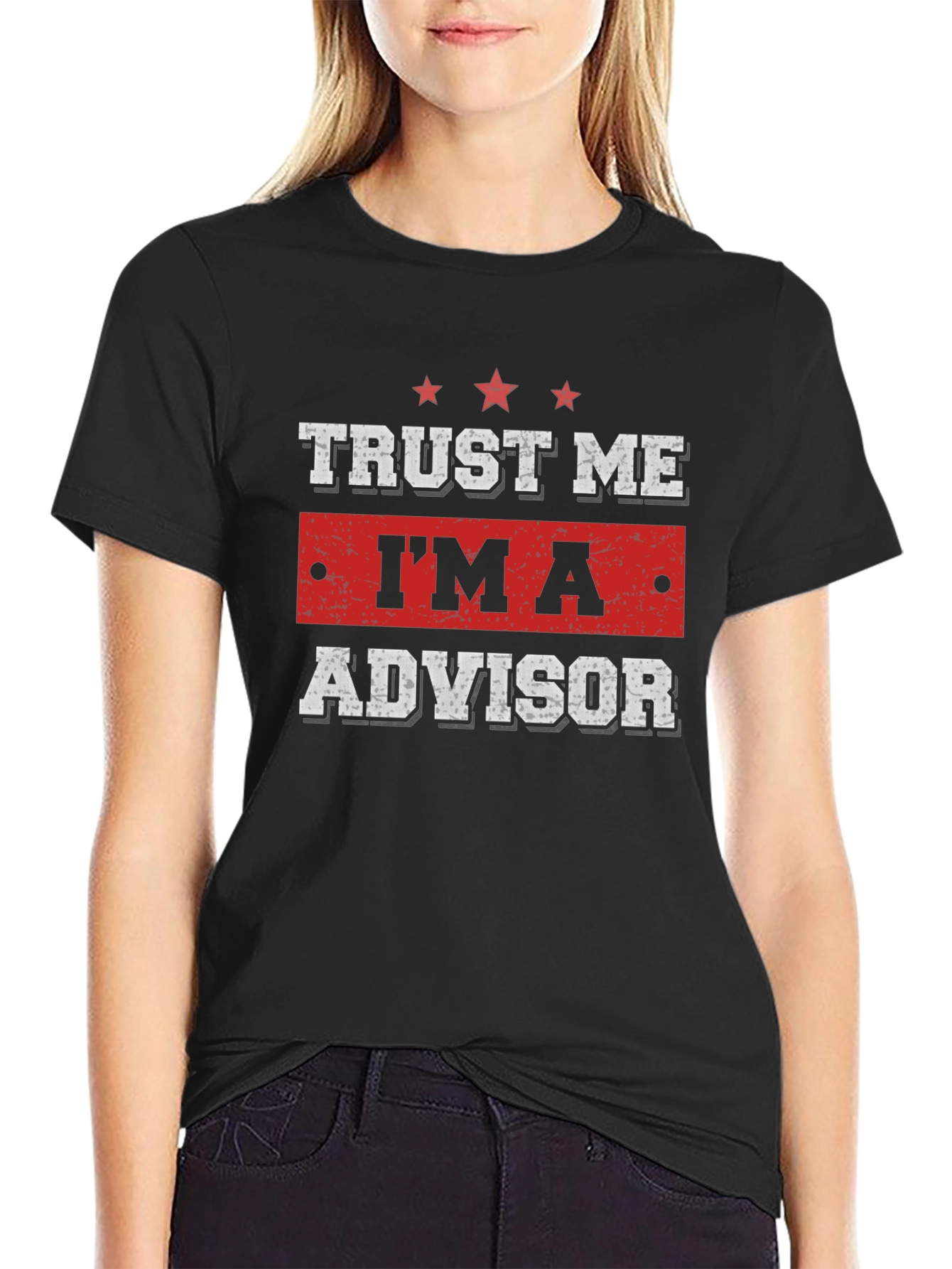 Trust Me Im An Advisor Black T-Shirt