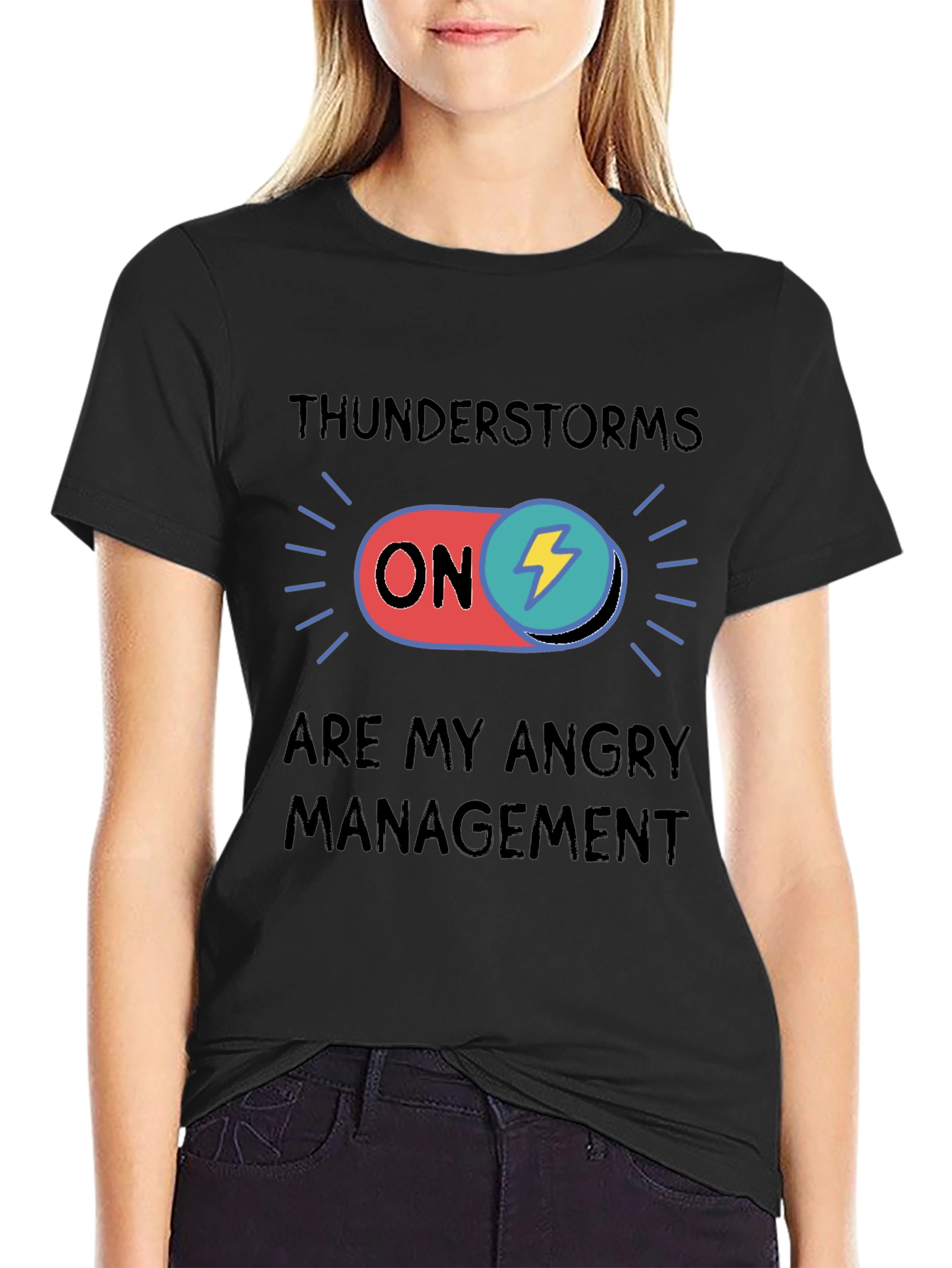 Thunderstorms Are My Angry Management T-Shirt