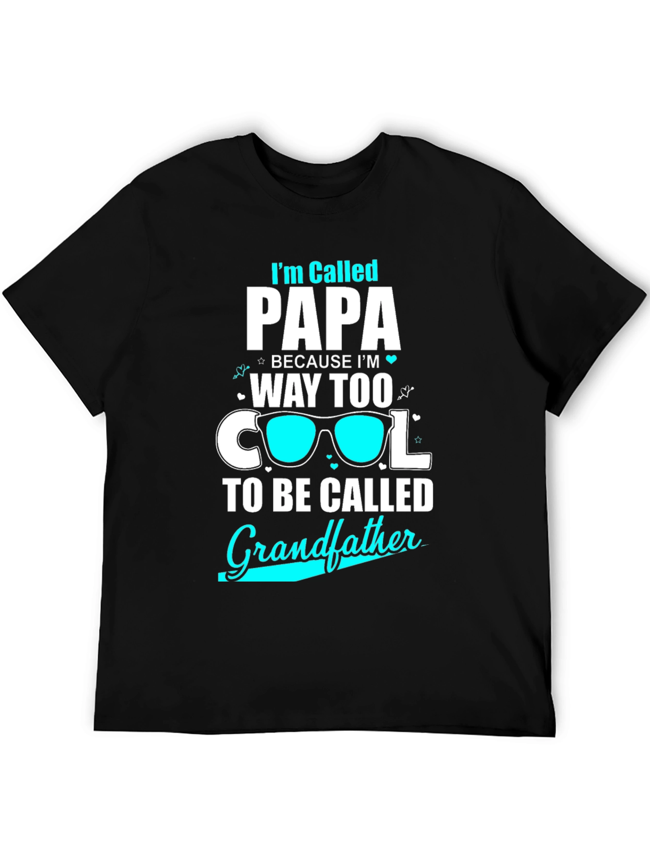 Cool Papa T-Shirt: Grandfather Humor Tee
