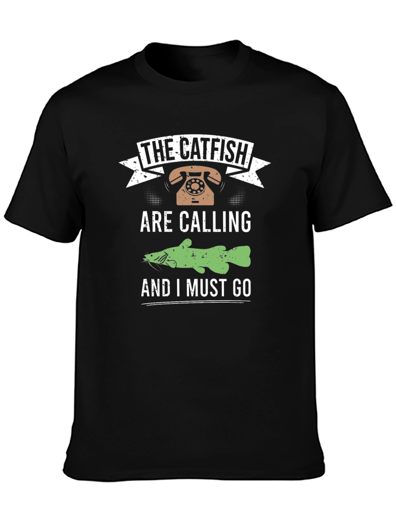 The Catfish are Calling Black T-Shirt
