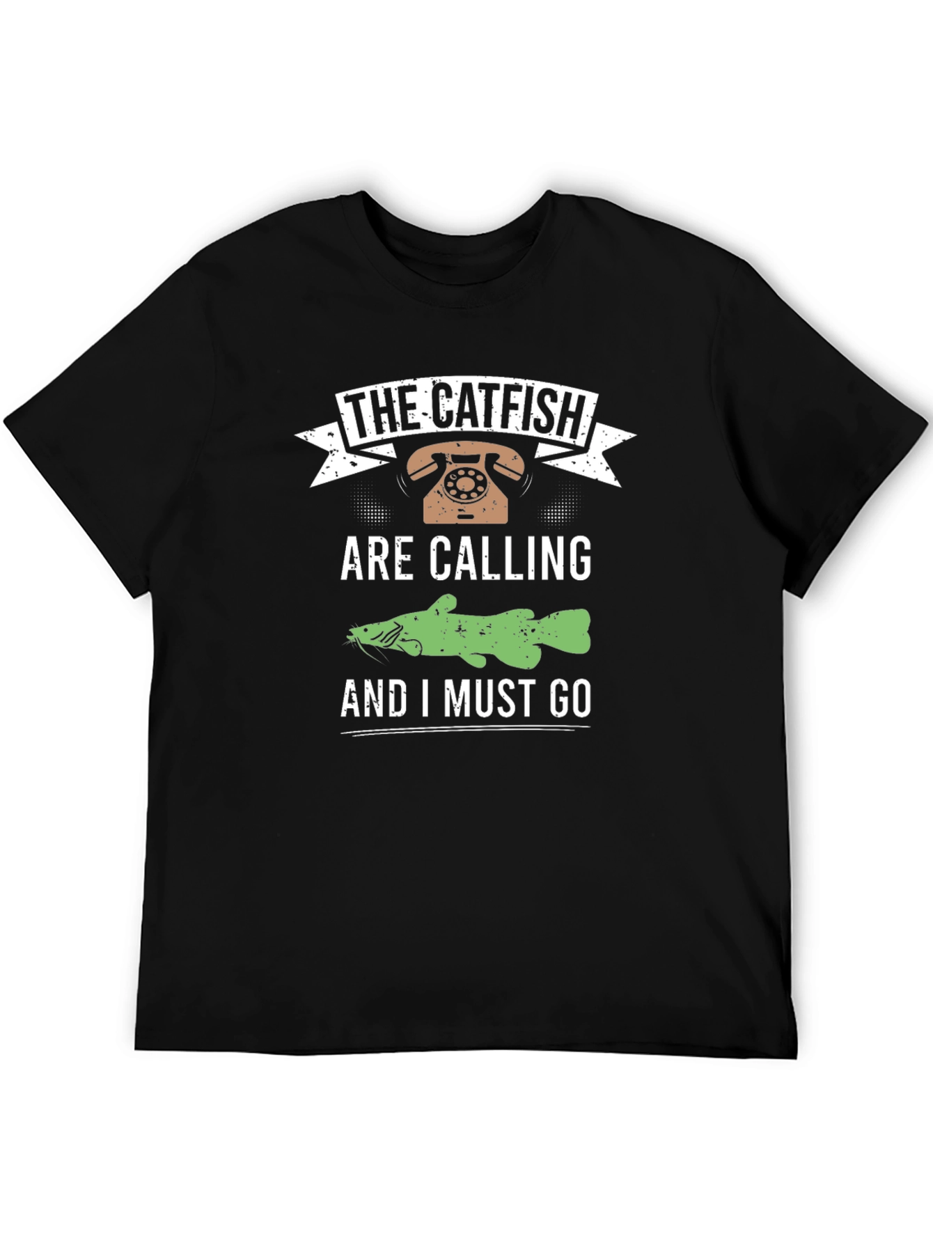 The Catfish are Calling Black T-Shirt
