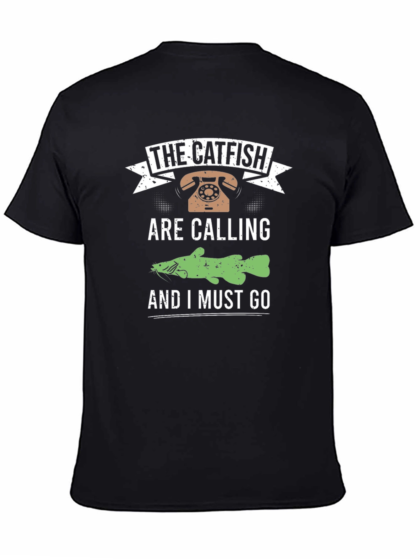 The Catfish are Calling Black T-Shirt