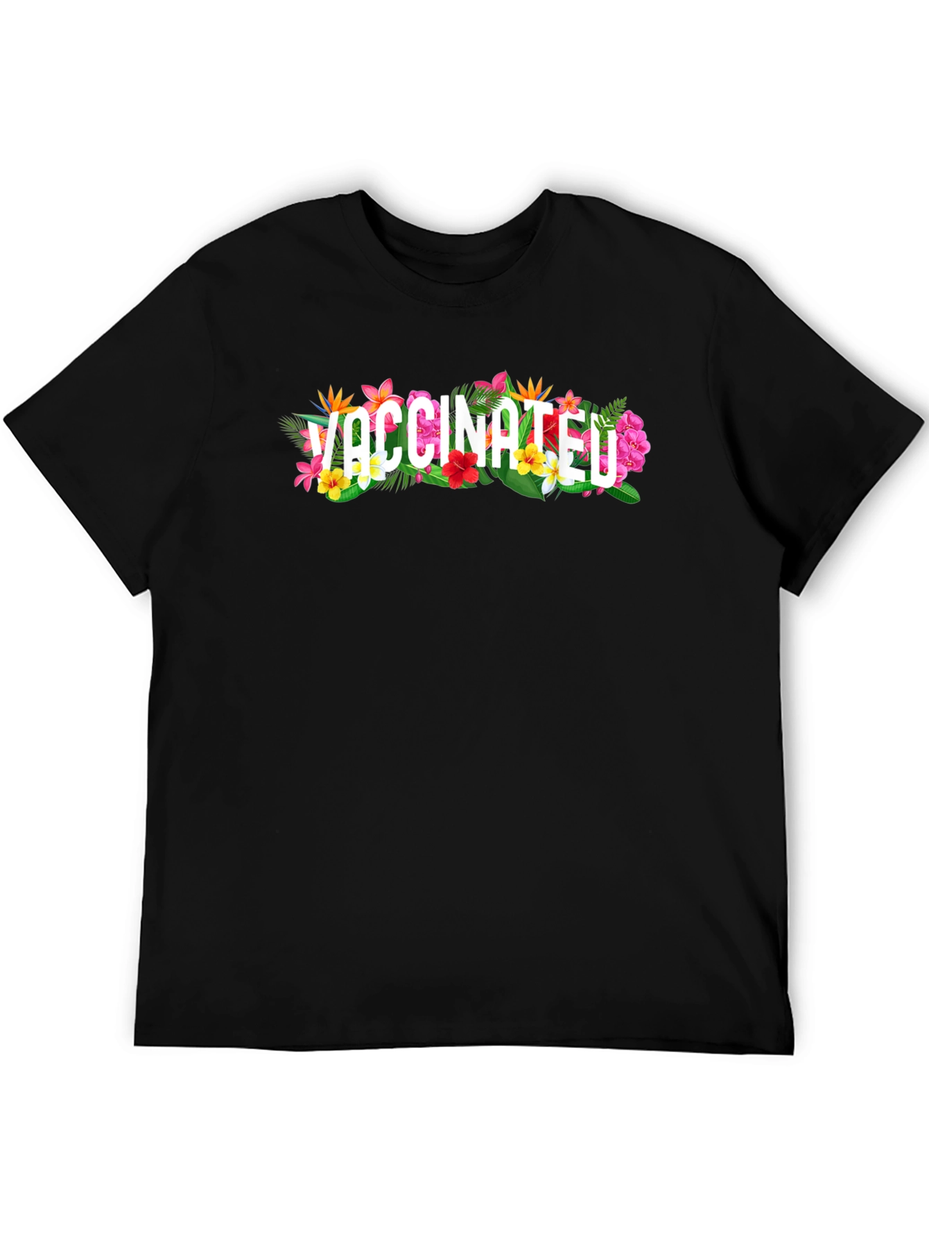 Vaccinated Floral Graphic T-Shirt