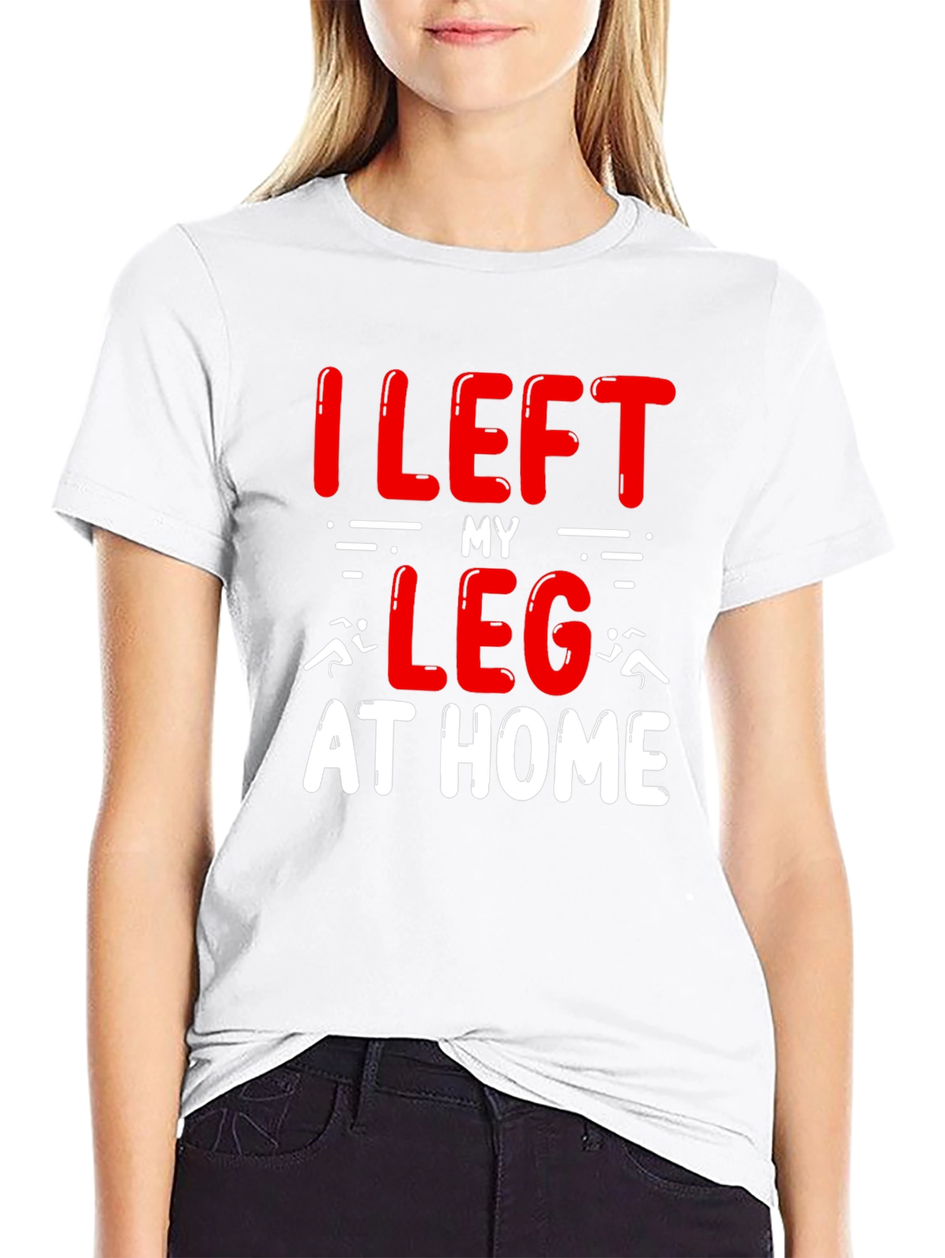 I Left My Leg At Home T-Shirt Funny Runner