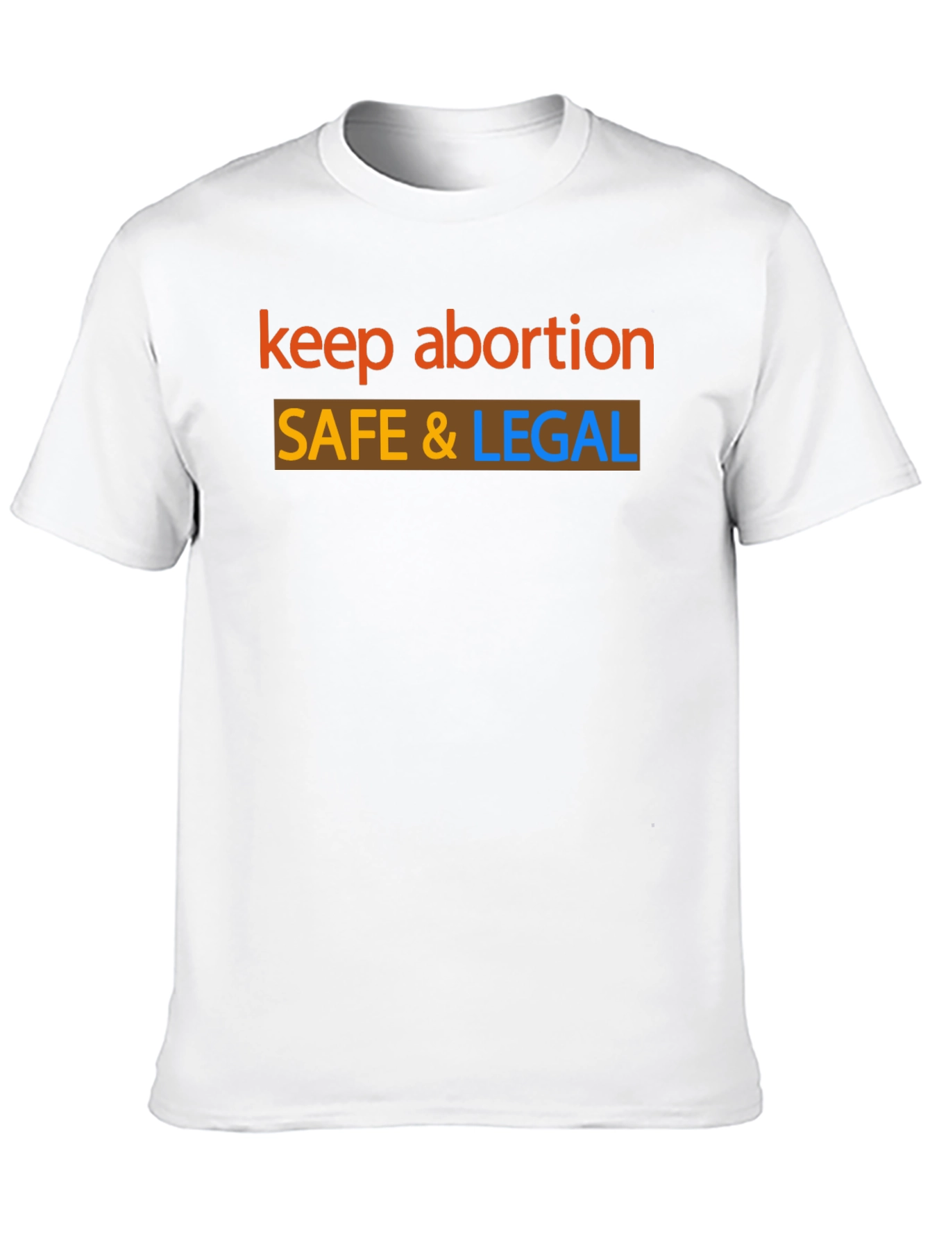 Keep Abortion Safe & Legal Black T-Shirt