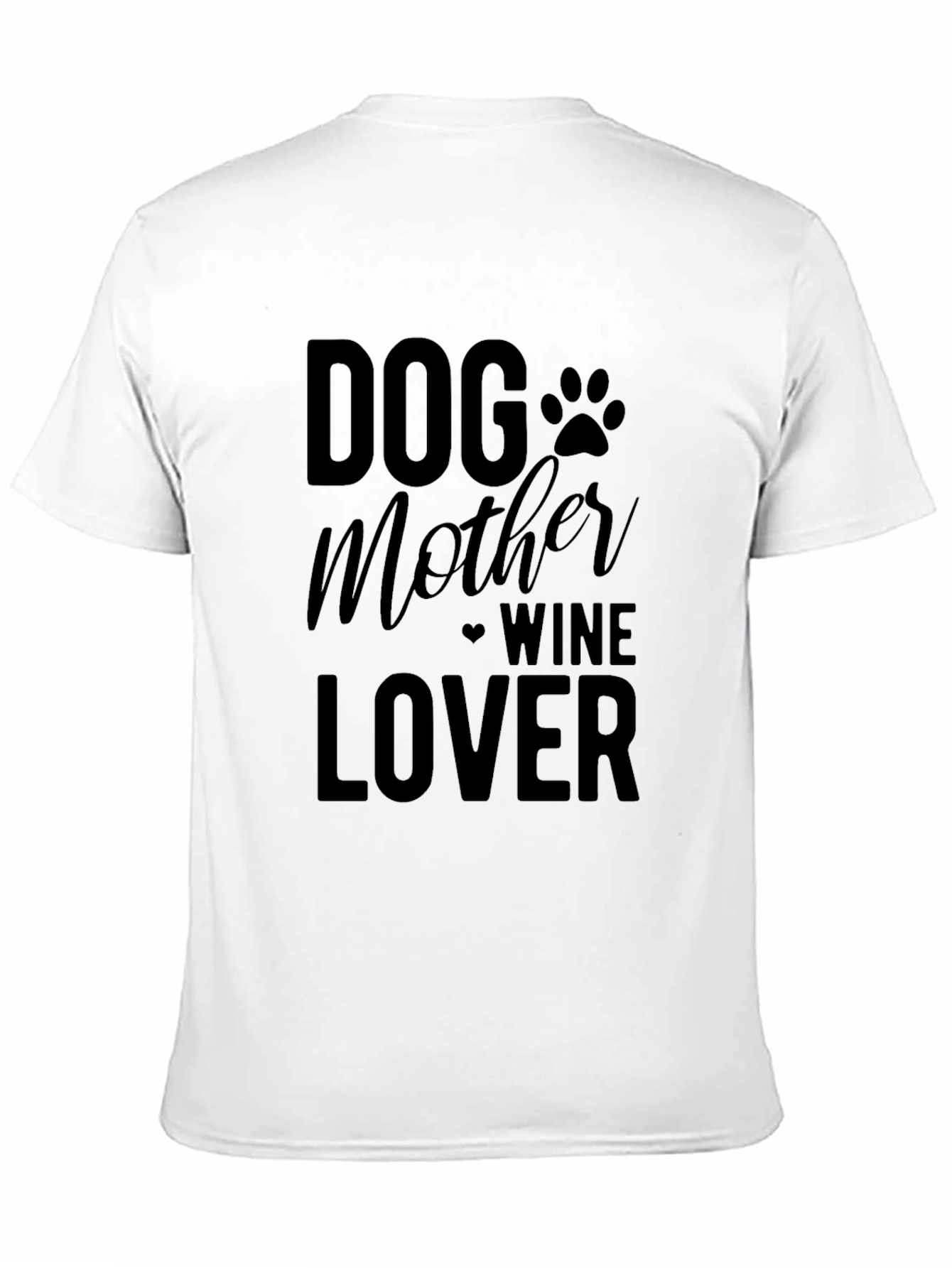 Dog Mother Wine Lover Graphic T-Shirt