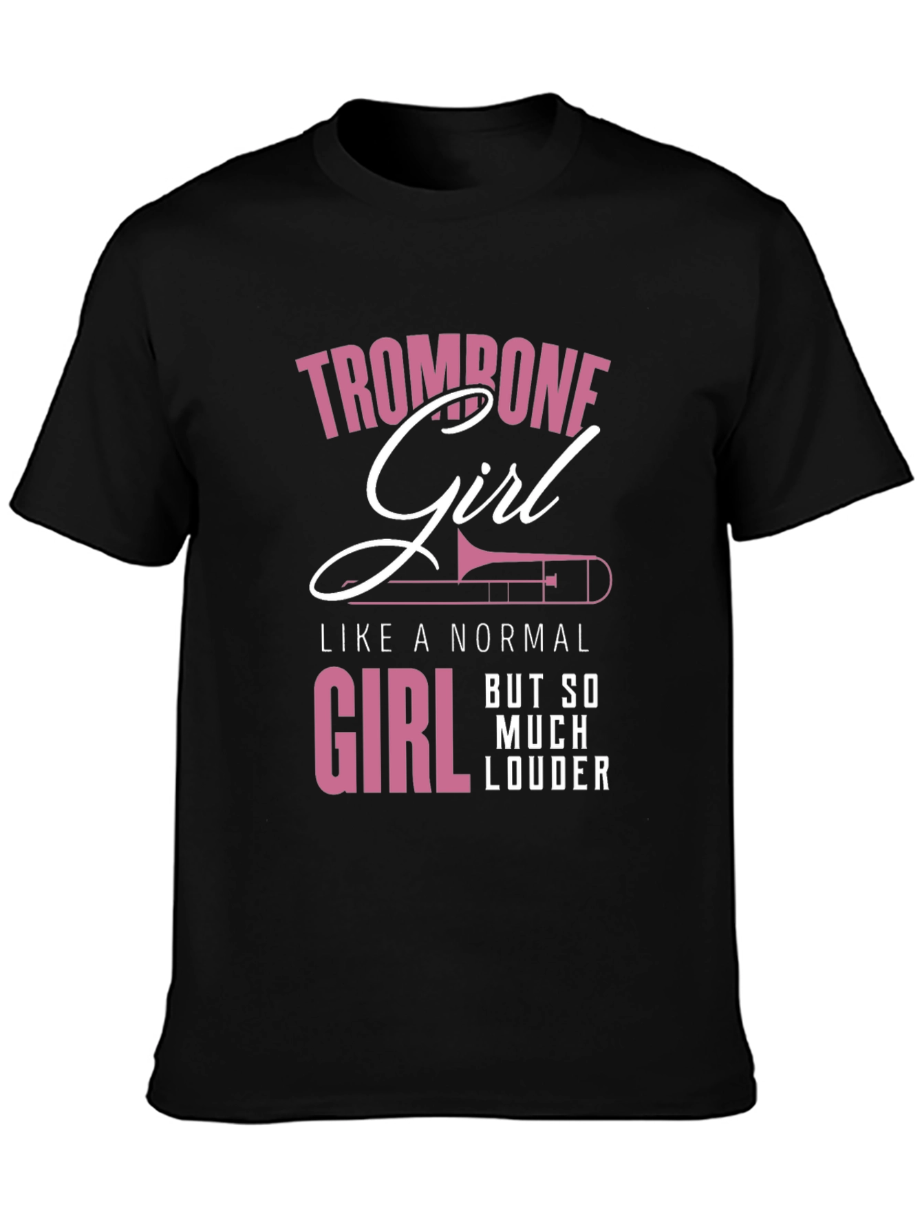 Trombone Girl Loud Music T-Shirt